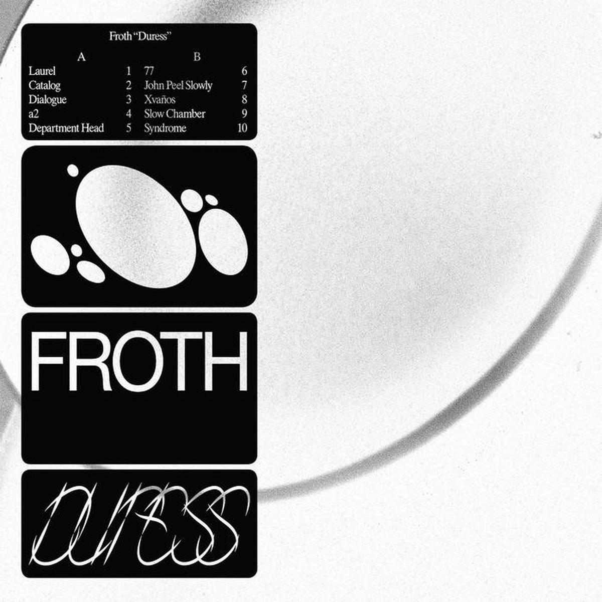 Froth - Duress LP