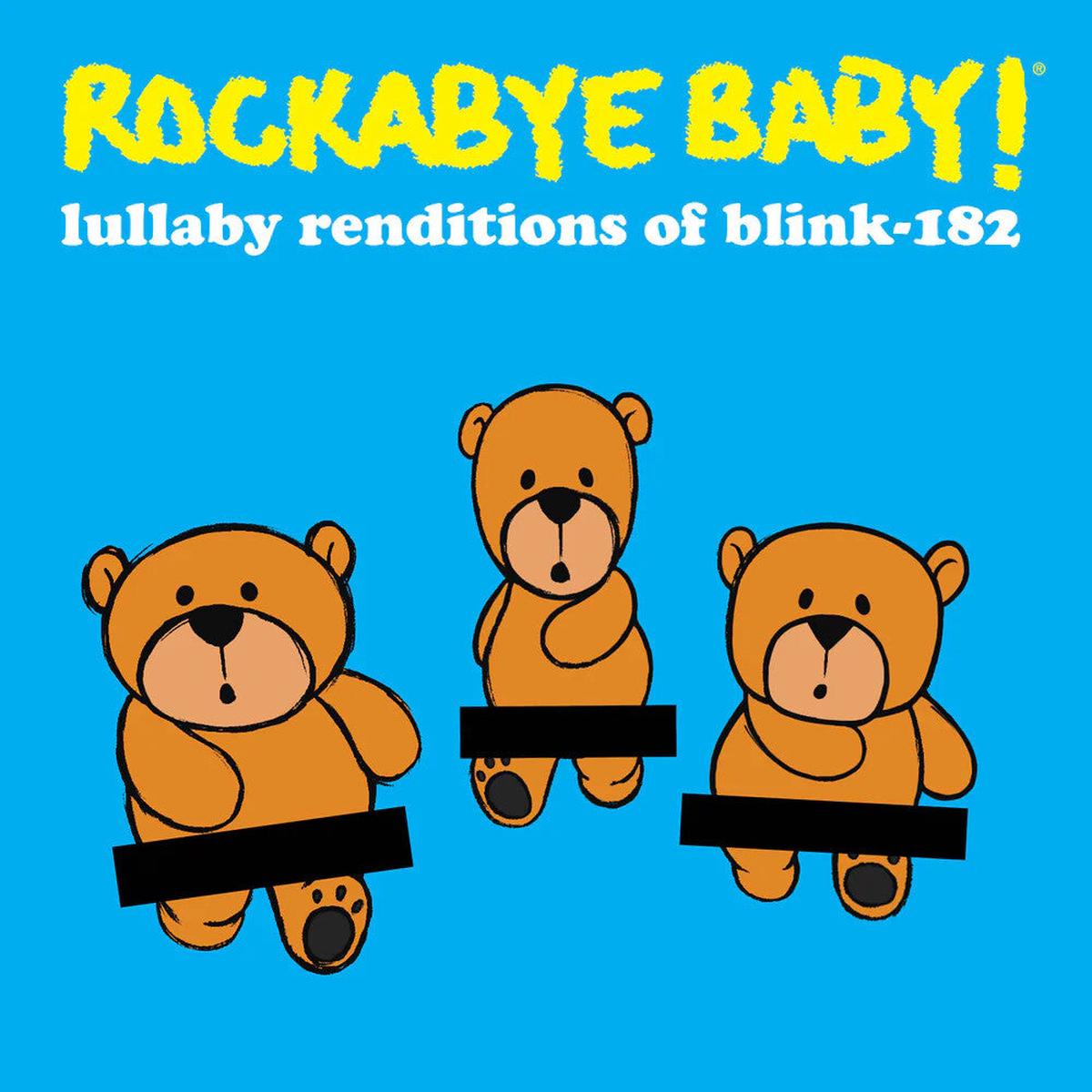 Rockabye Baby  - Lullaby Renditions of Blink-182