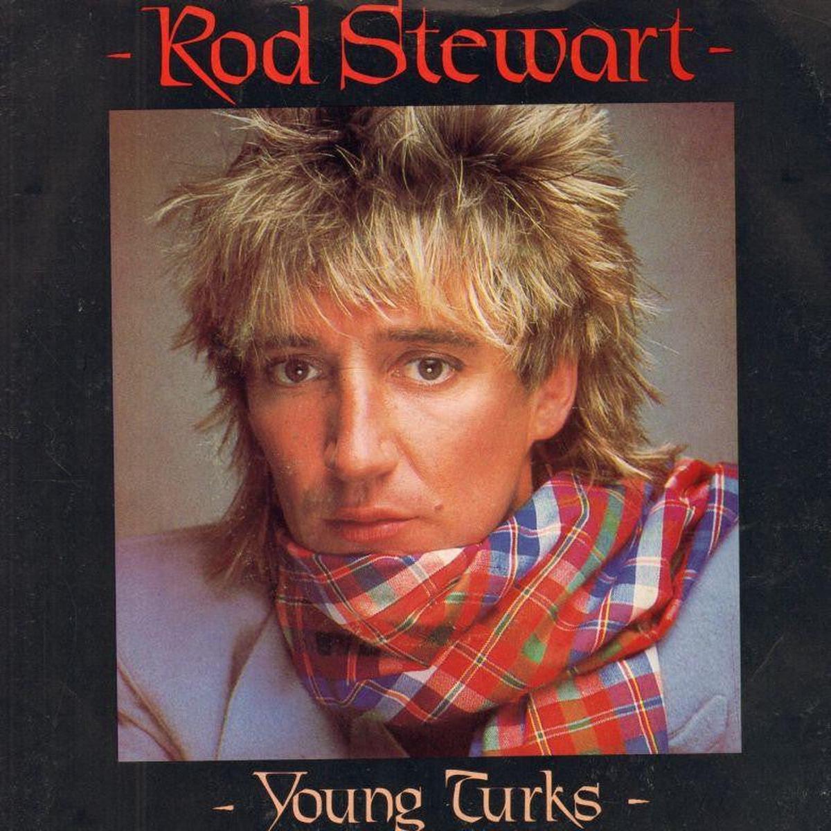 Rod Stewart-Young Turks-7  Vinyl P/S-VG/VG+