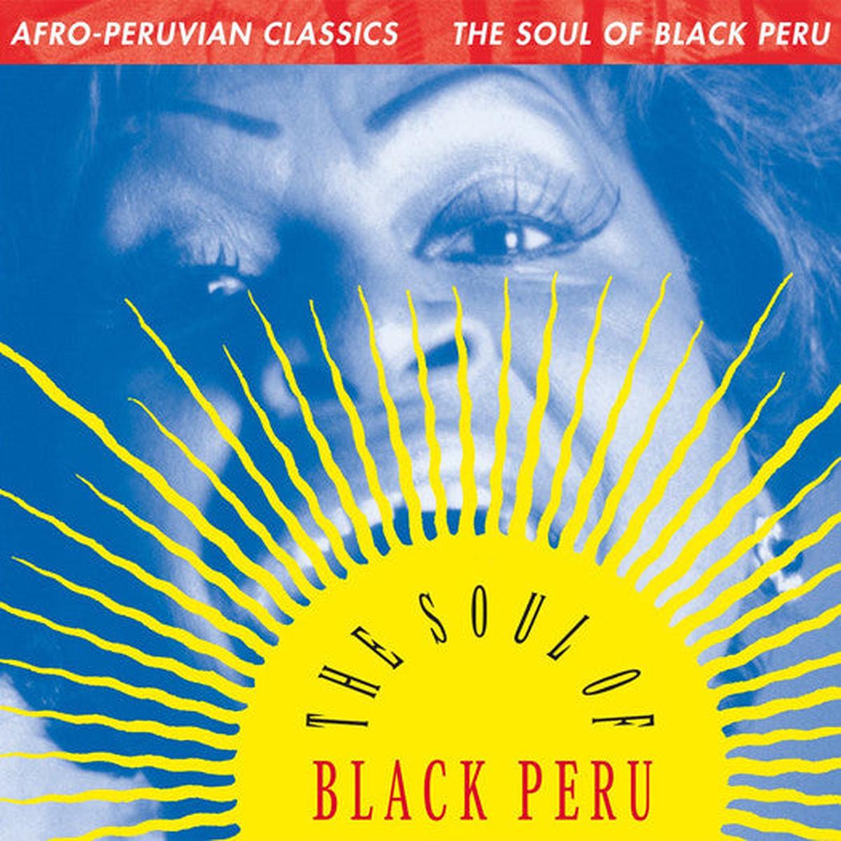AFRO PERUVIAN CLASSICS SOUL OF BLACK PERU LP VINYL NEW 33RPM - Default Title