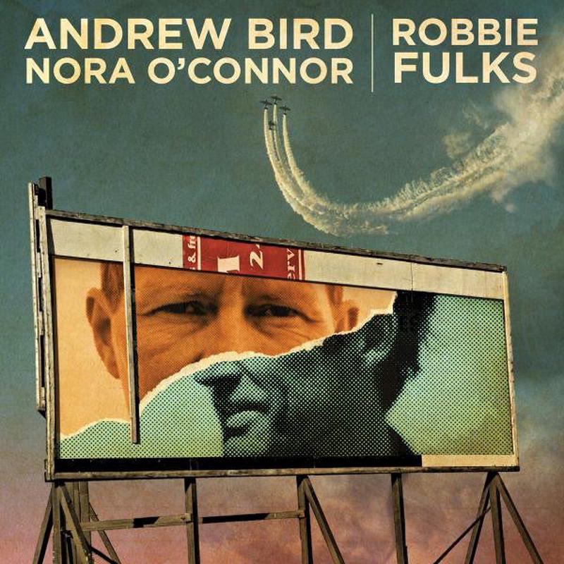 Andrew Bird & Nora O'Connor / Robbie Fulks  I'll Trade You Money For Wine / Core And Rind - 7"