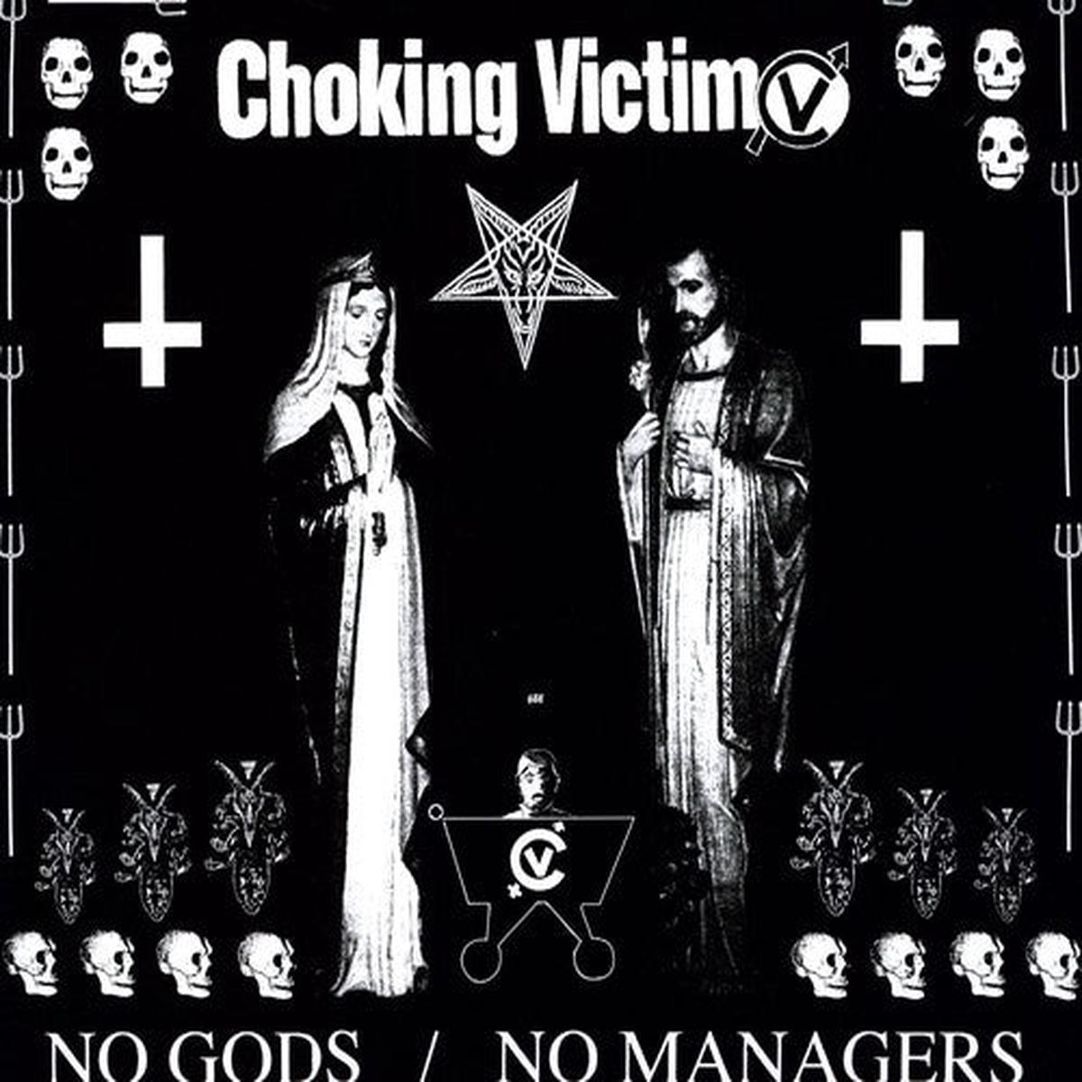 Choking Victim No Gods No Managers - Default Title