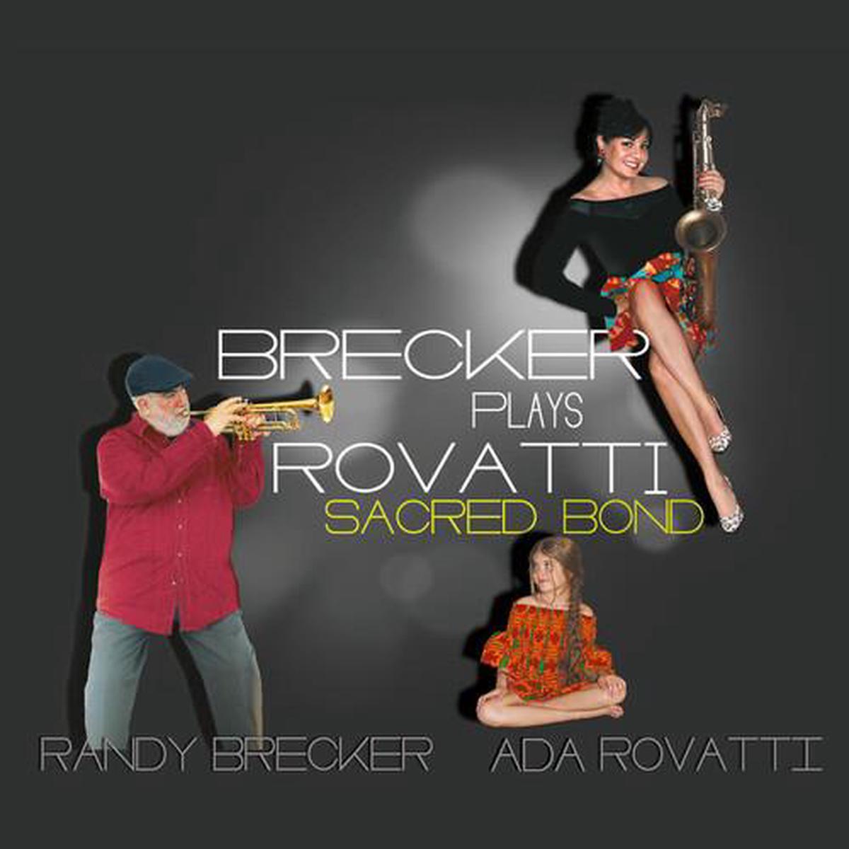 Brecker Plays Rovatti A Sacred Bond - Vinyl LP