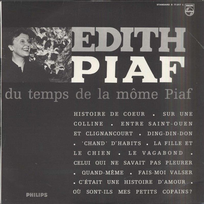 Du Temps De La Mome Piaf