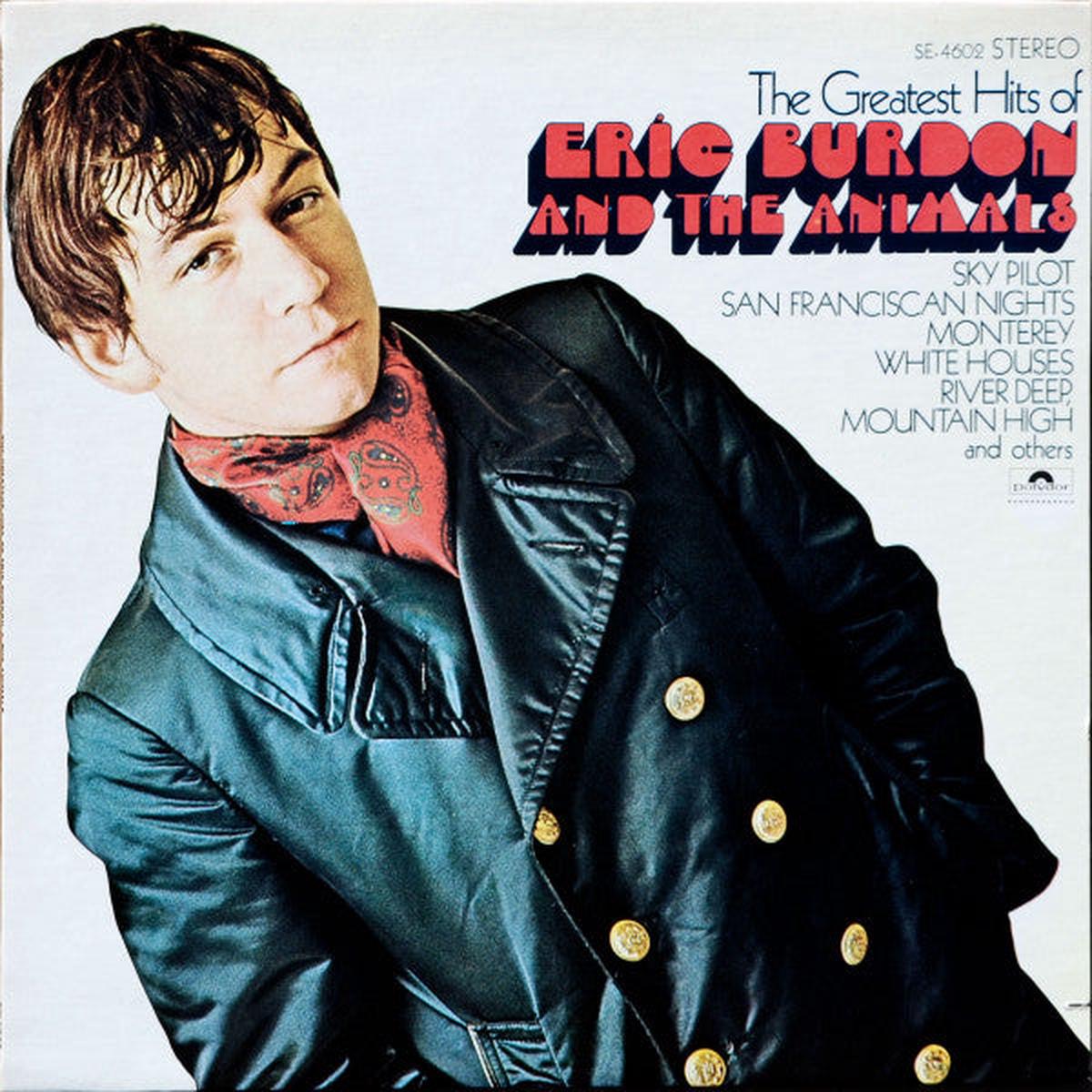 Eric Burdon And The Animals* - The Greatest Hits Of Eric Burdon And The Animals