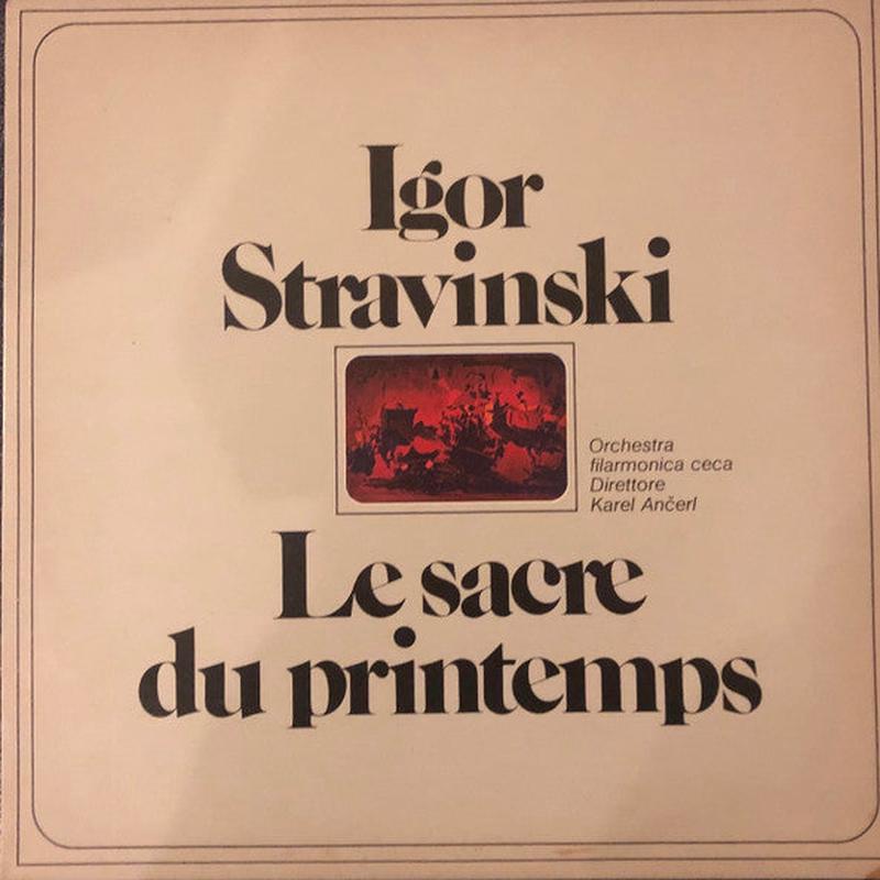 Le Sacre Du Printemps  The Rite Of Spring