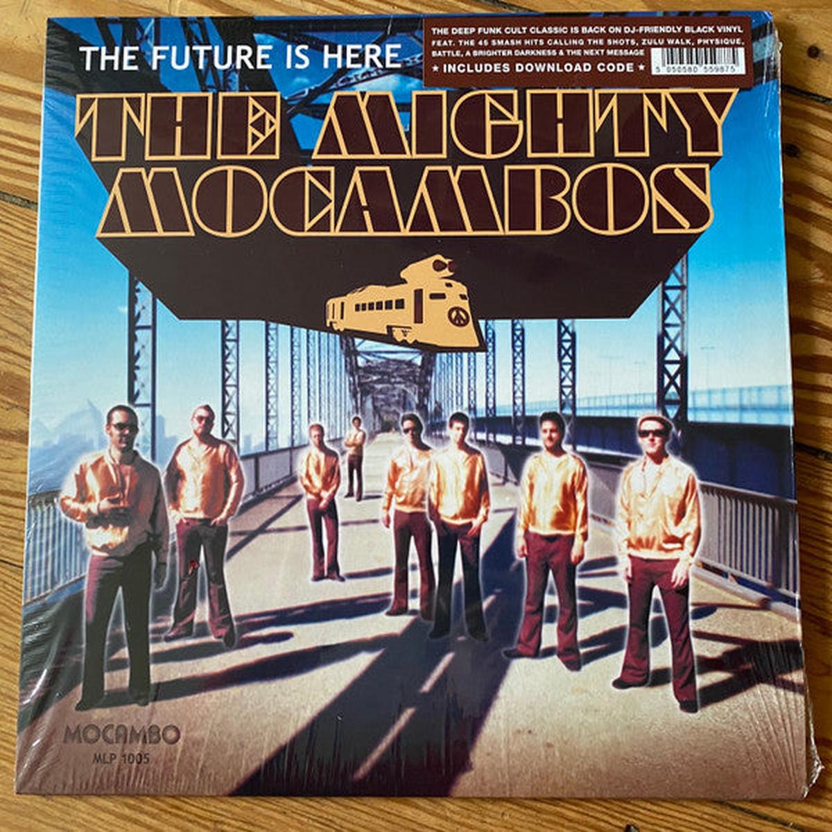 The Mighty Mocambos - The Future Is Here