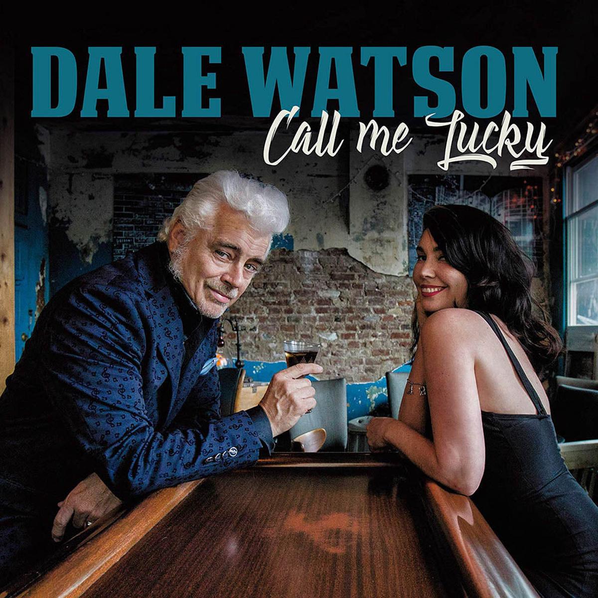 Dale Watson Call Me Lucky Vinyl LP New 2019 - Default Title