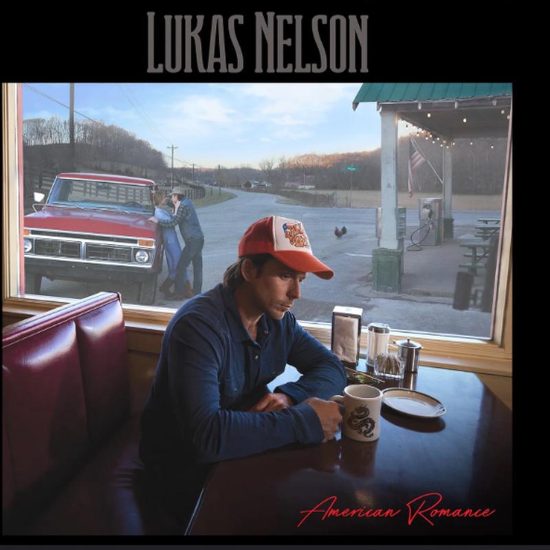 Nelson, Lukas - American Romance