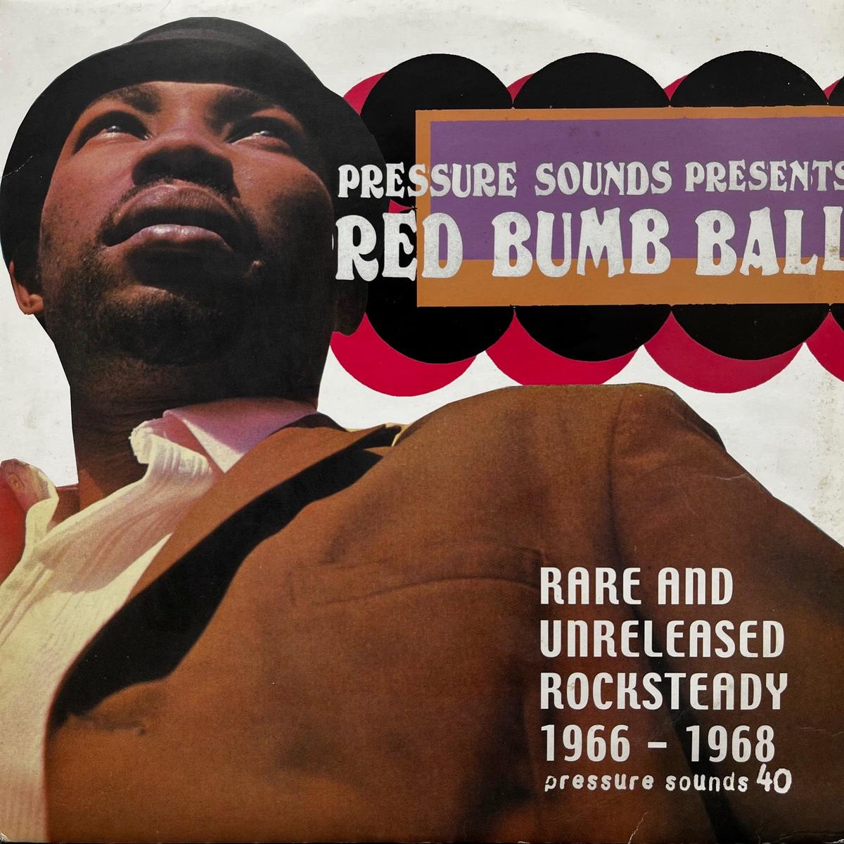 V.A. (Lloyd & Devon, Austin Faithful) / Red Bumb Ball - Rare And Unreleased Rocksteady 1966 - 1968 (PSLP40, 2LP)