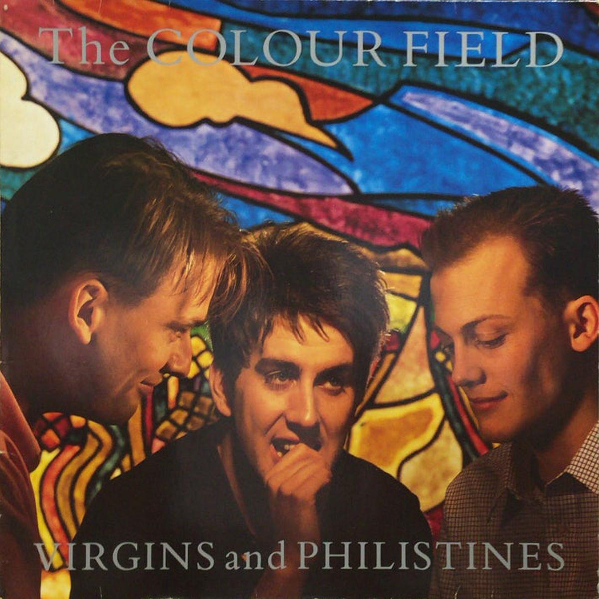 COLOUR FIELD / Virgins And Philistines (Chrysalis 206 773, LP)