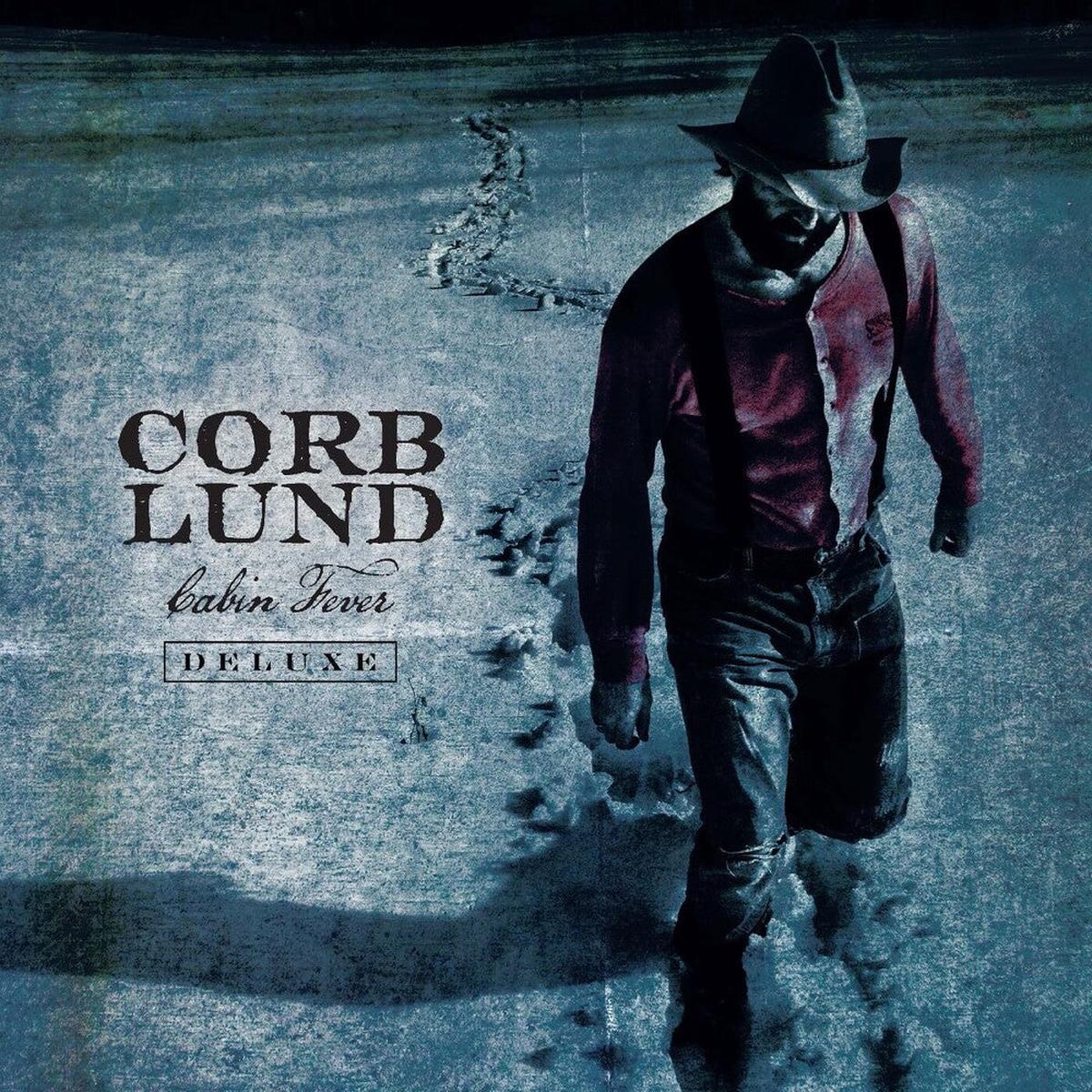 Corb Lund - Cabin Fever [Deluxe]