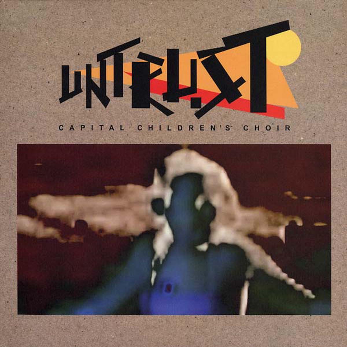CAPITAL CHILDREN'S CHOIR Untrust EP - Default Title