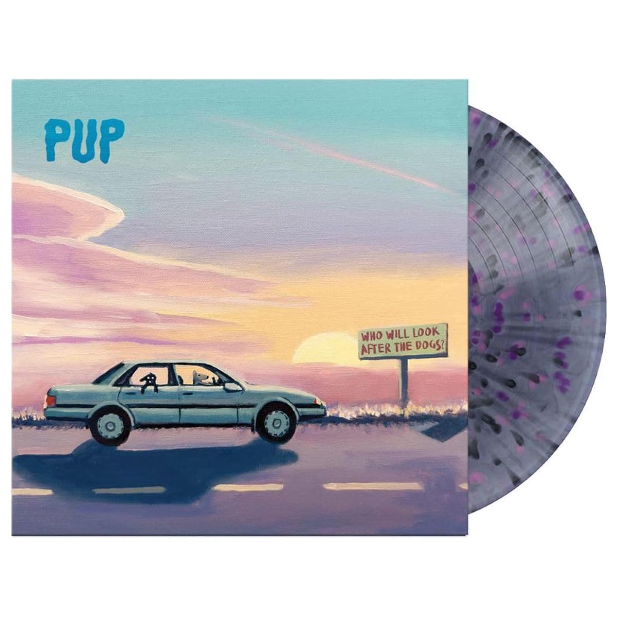 PUP - Who Will Look After The Dogs - LP - Black Smoke w/ Black, Pink & Purple Splatter Vinyl