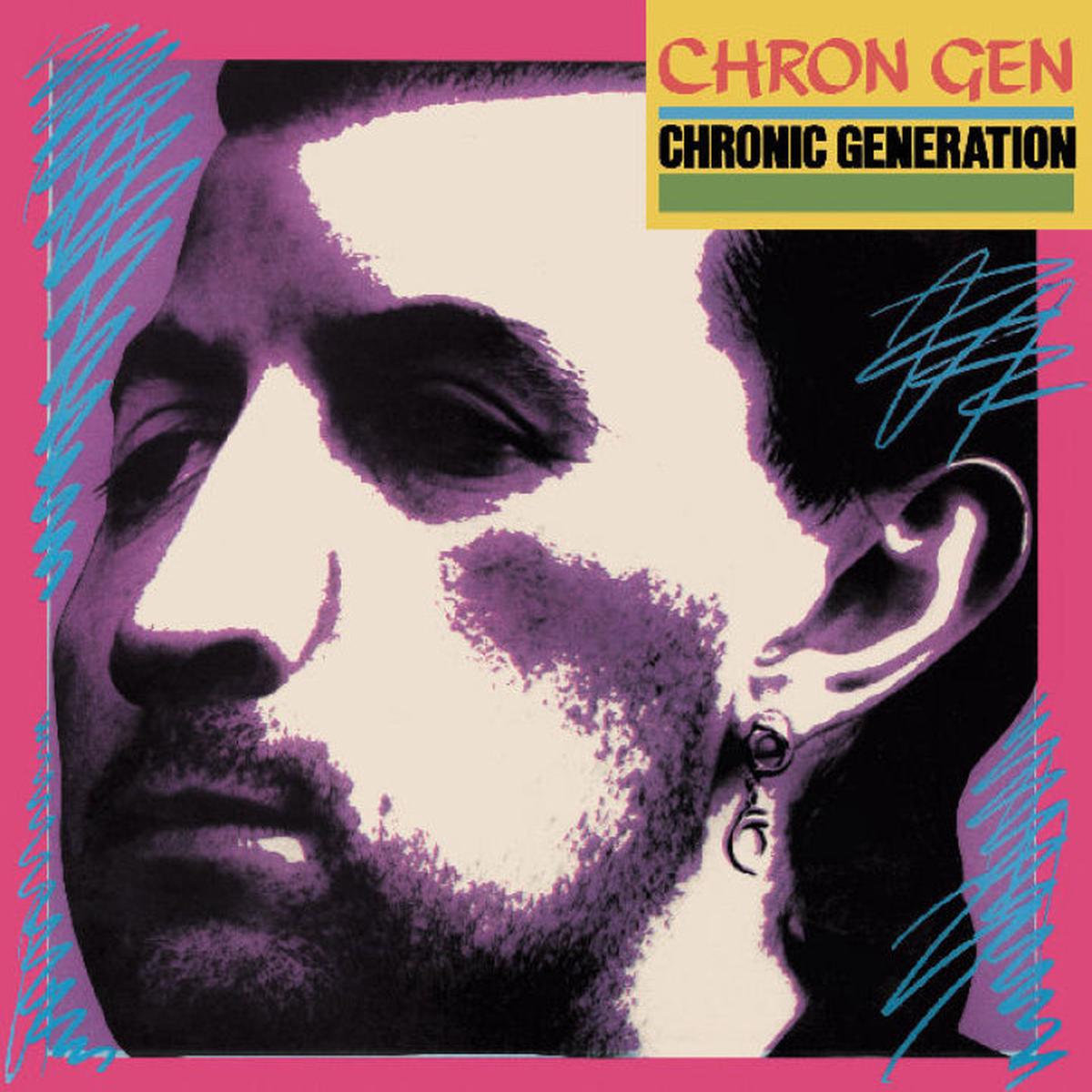 Chron Gen - Chronic Generation