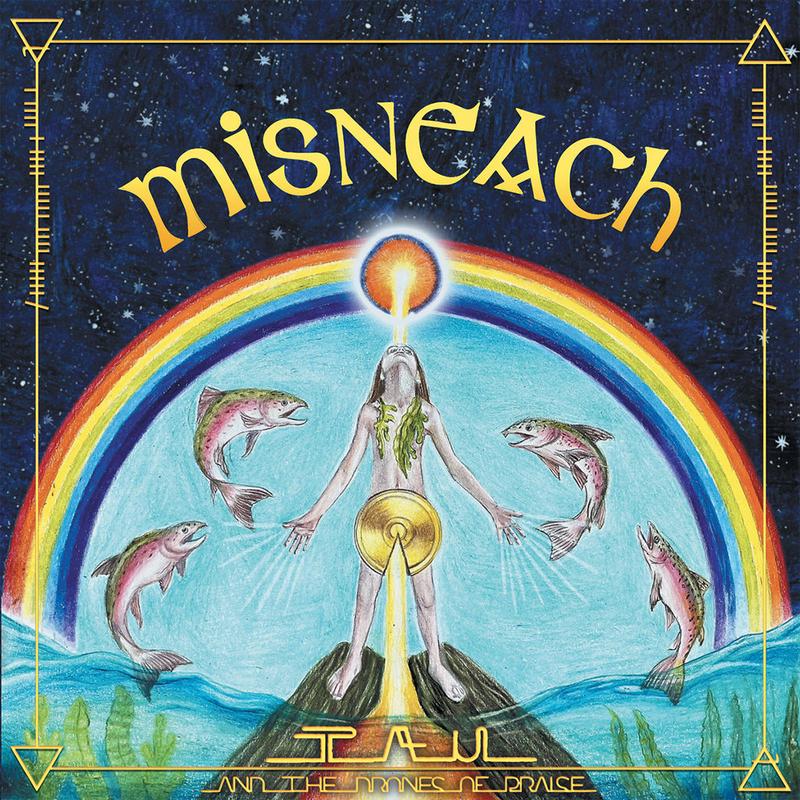 TAU & THE DRONES OF PRAISE - Misneach - LP - Vinyl