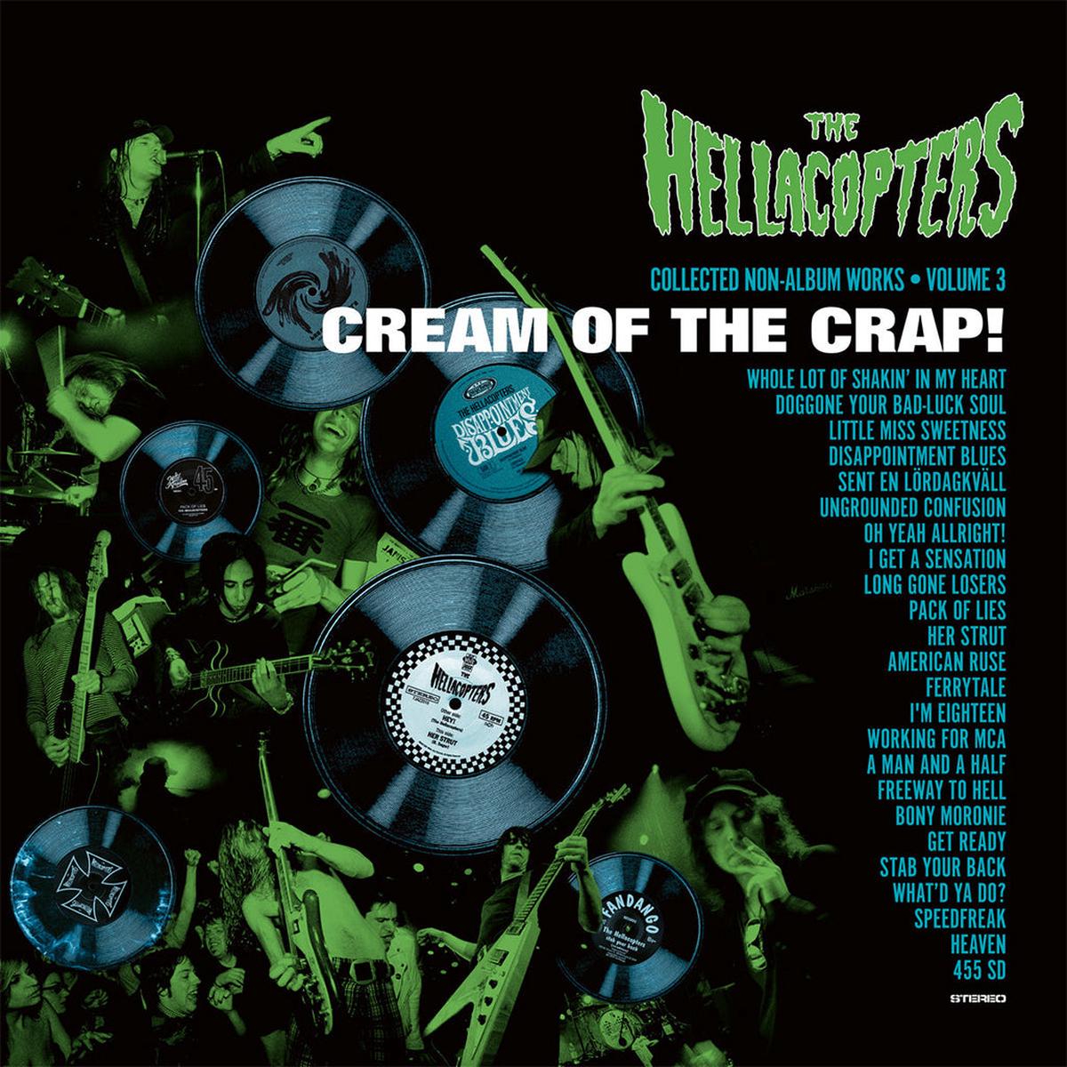 THE HELLACOPTERS - Cream Of The Crap! Collected Non-Album Works Volume 3 (w/ Poster) - 2LP - Black Vinyl [FEB 13]