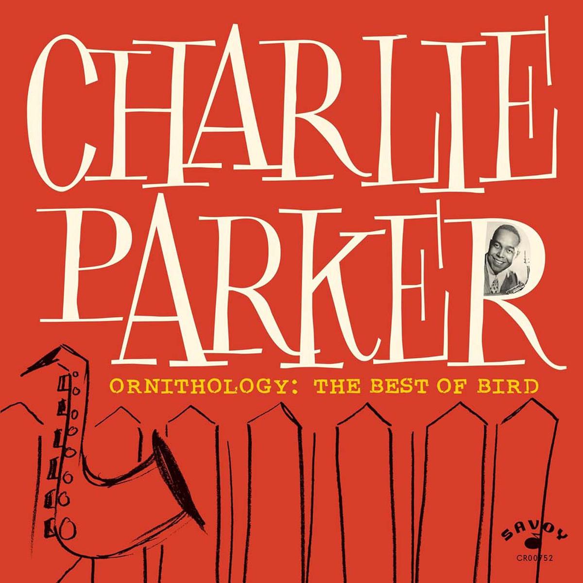 Charlie Parker Ornithology: The Best Of Bird Vinyl LP 2024 - Default Title