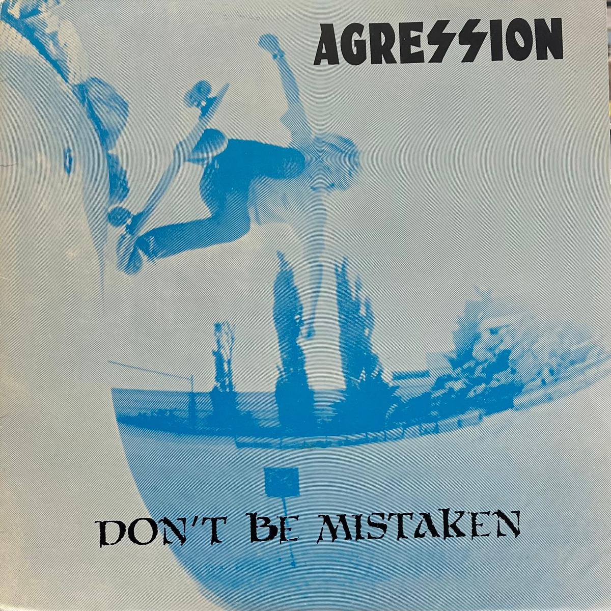 AGRESSION / Don't Be Mistaken (Better Youth Organization, BYO 003, LP)