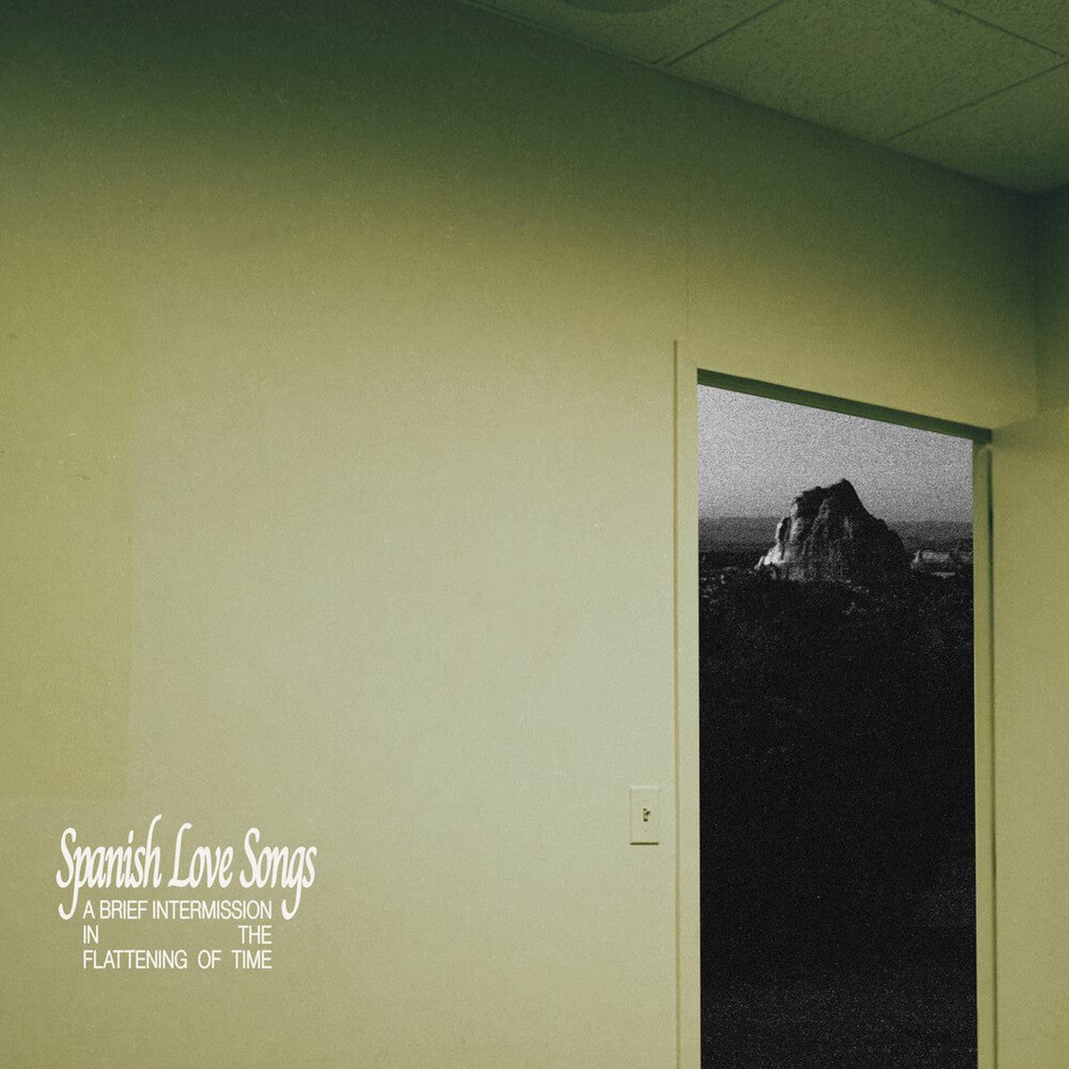 Spanish Love Songs - A Brief Intermission In The Flattening Of Time [ White w/ Green Splatter LP]