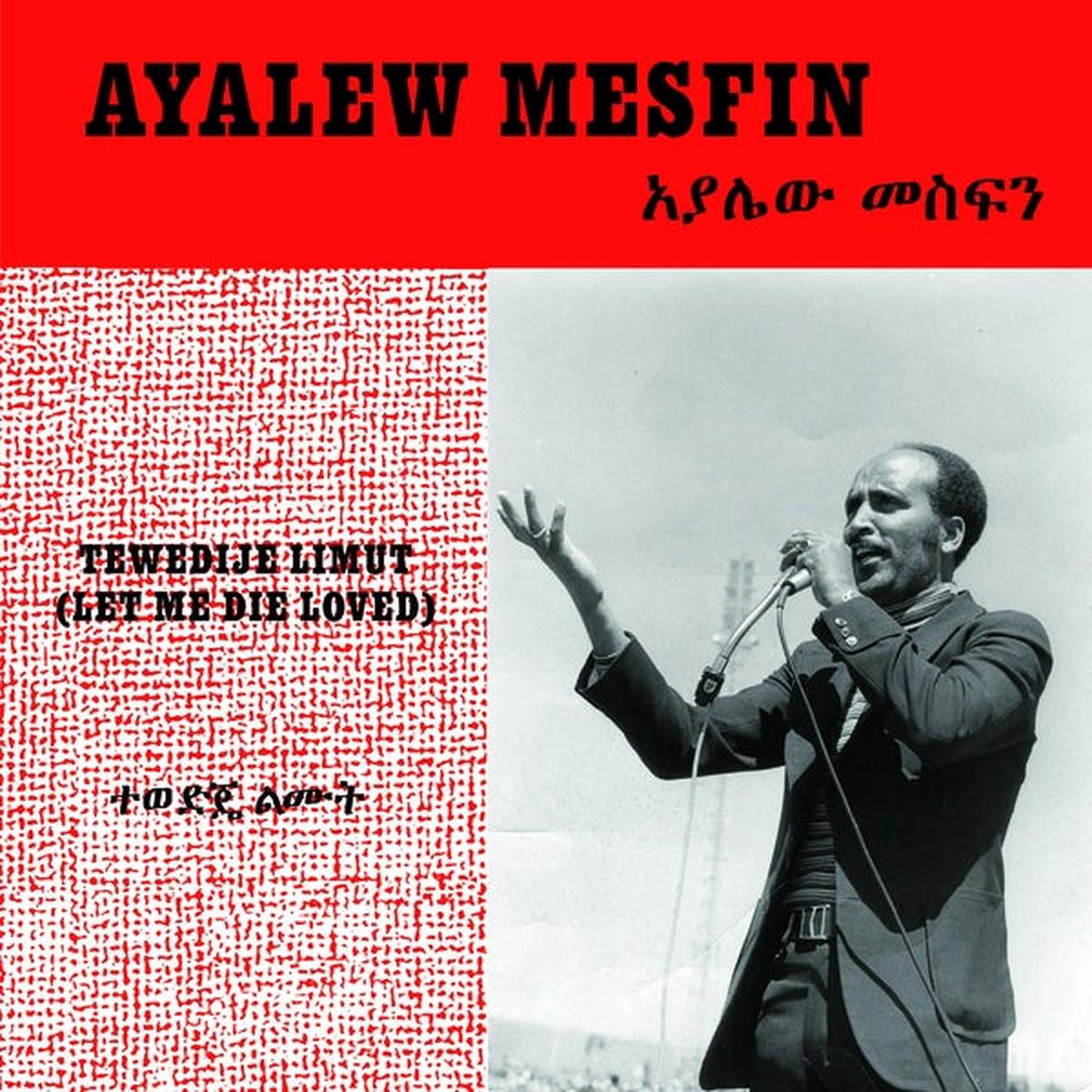 AYALEW MESFIN Tewedije Limut (Let Me Die Loved) - Default Title