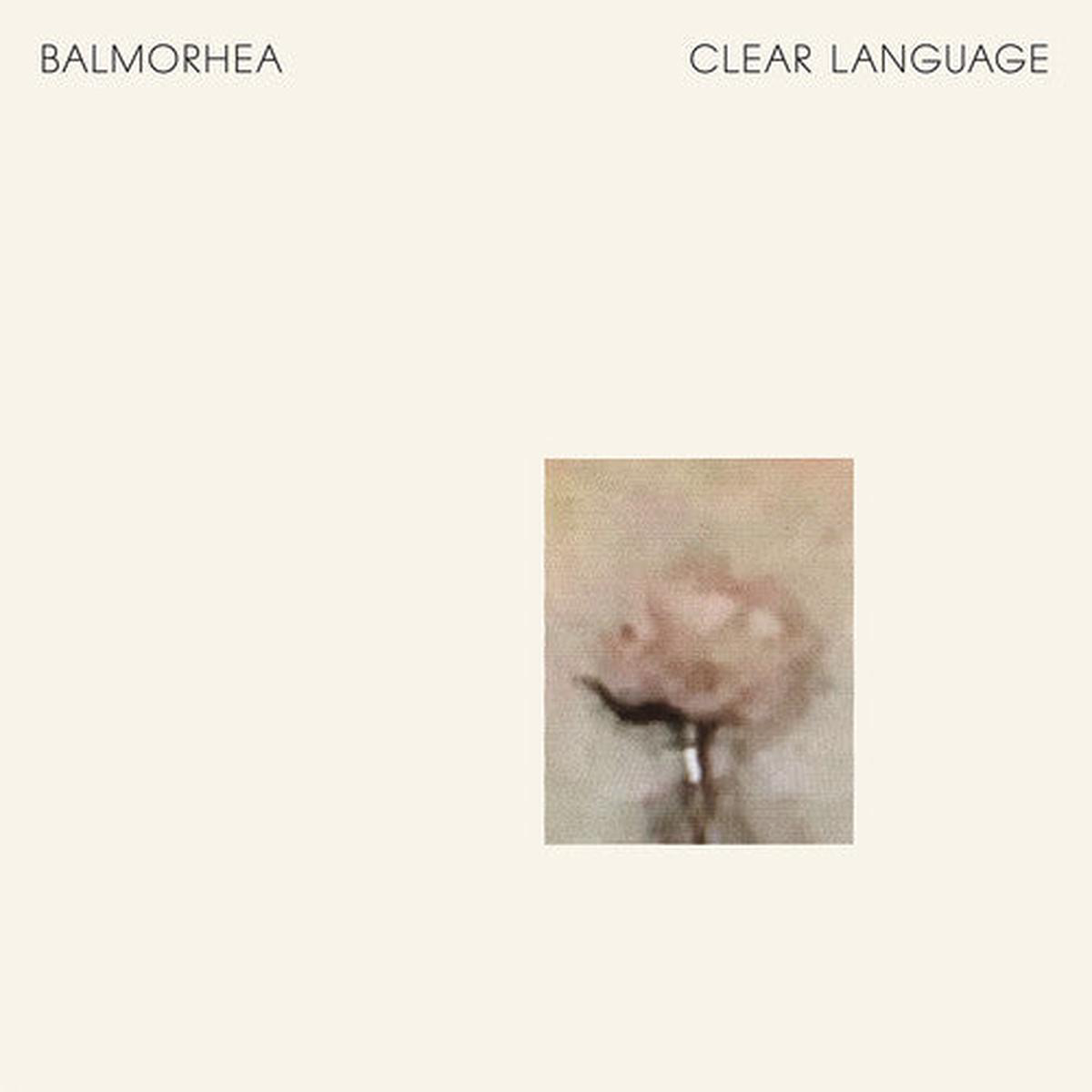 Balmorhea 8211 Clear Language LP
