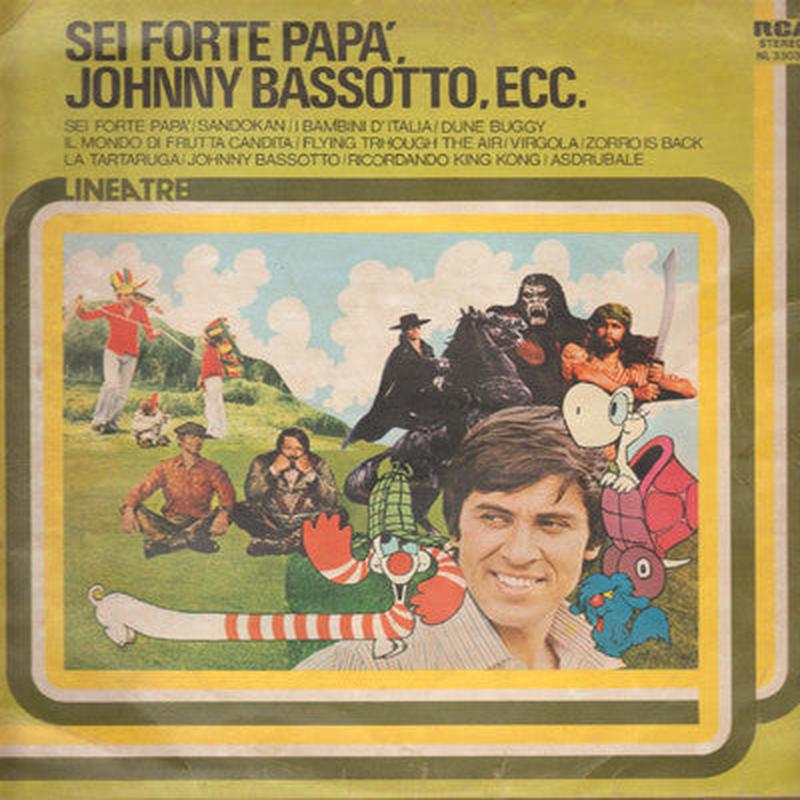 Sei Forte Pap Johnny Bassotto Ecc.