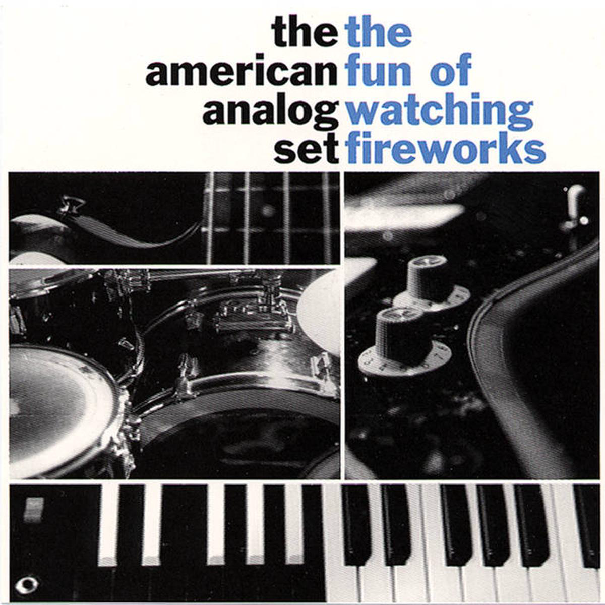 The American Analog Set 8211 The Fun of Watching Fireworks LP