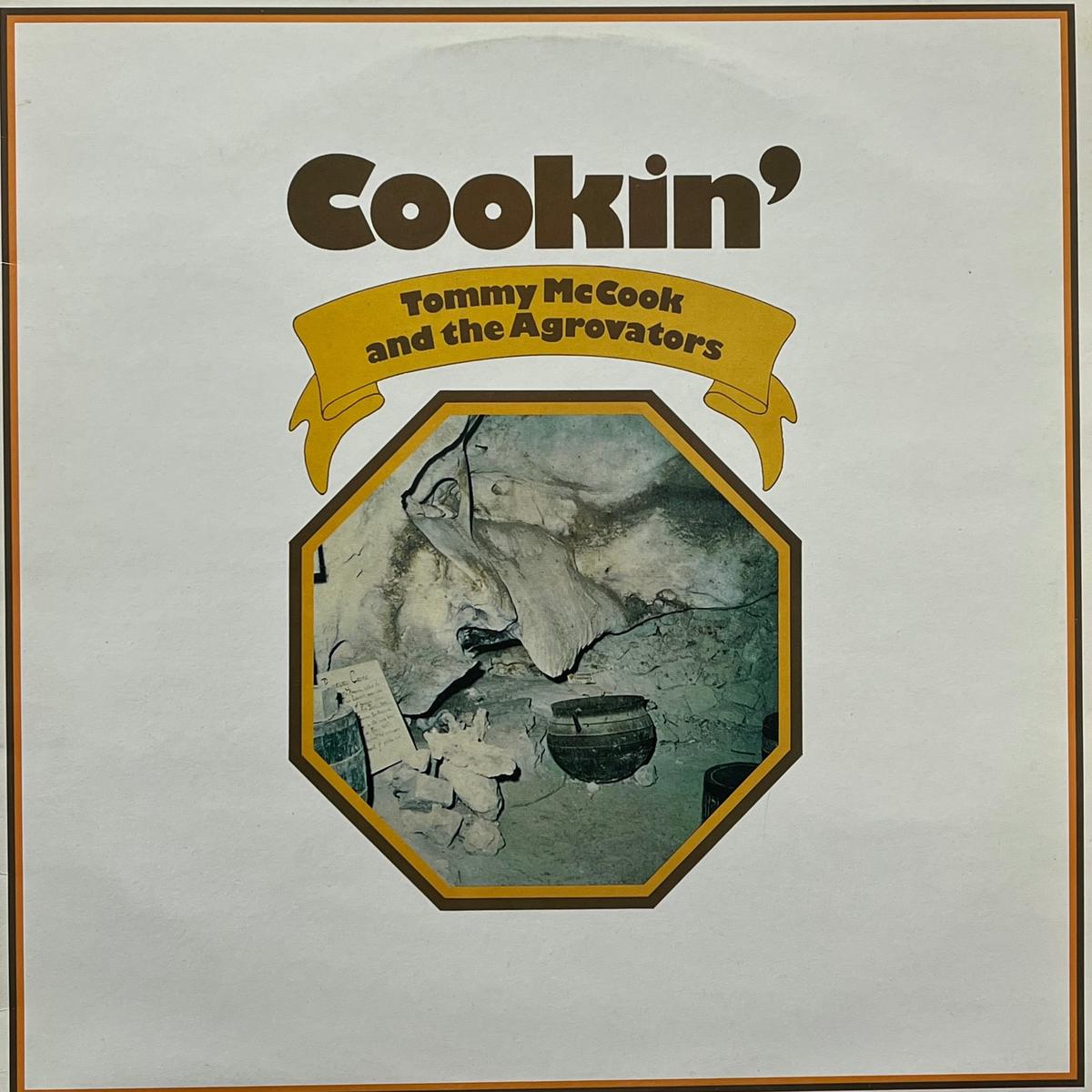 TOMMY McCOOK AND THE AGROVATORS / Cookin' (Horse HRLP 706, LP)