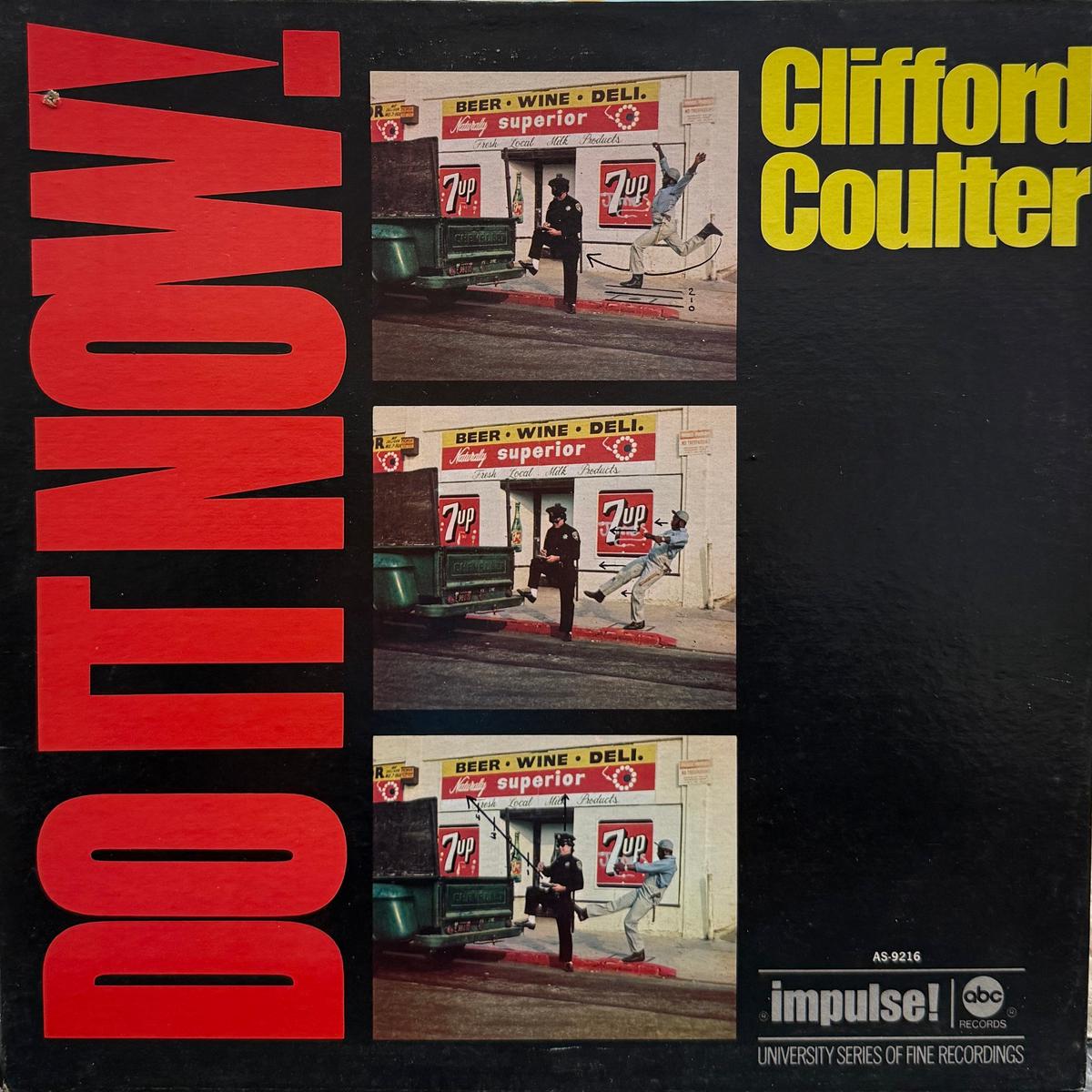 CLIFFORD COULTER / Do It Now, Worry 'Bout It Later ( Impulse! AS-9216, LP)