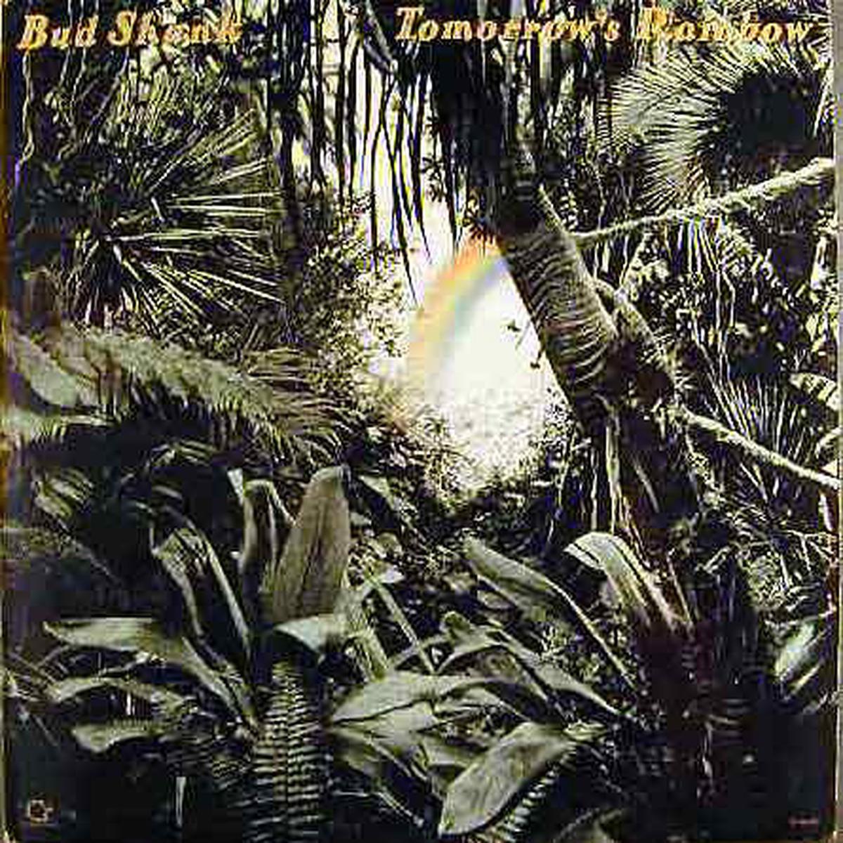 Bud Shank - Tomorrow s Rainbow - LP