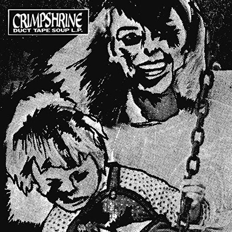 Crimpshrine - DUCT TAPE SOUP [VINYL]