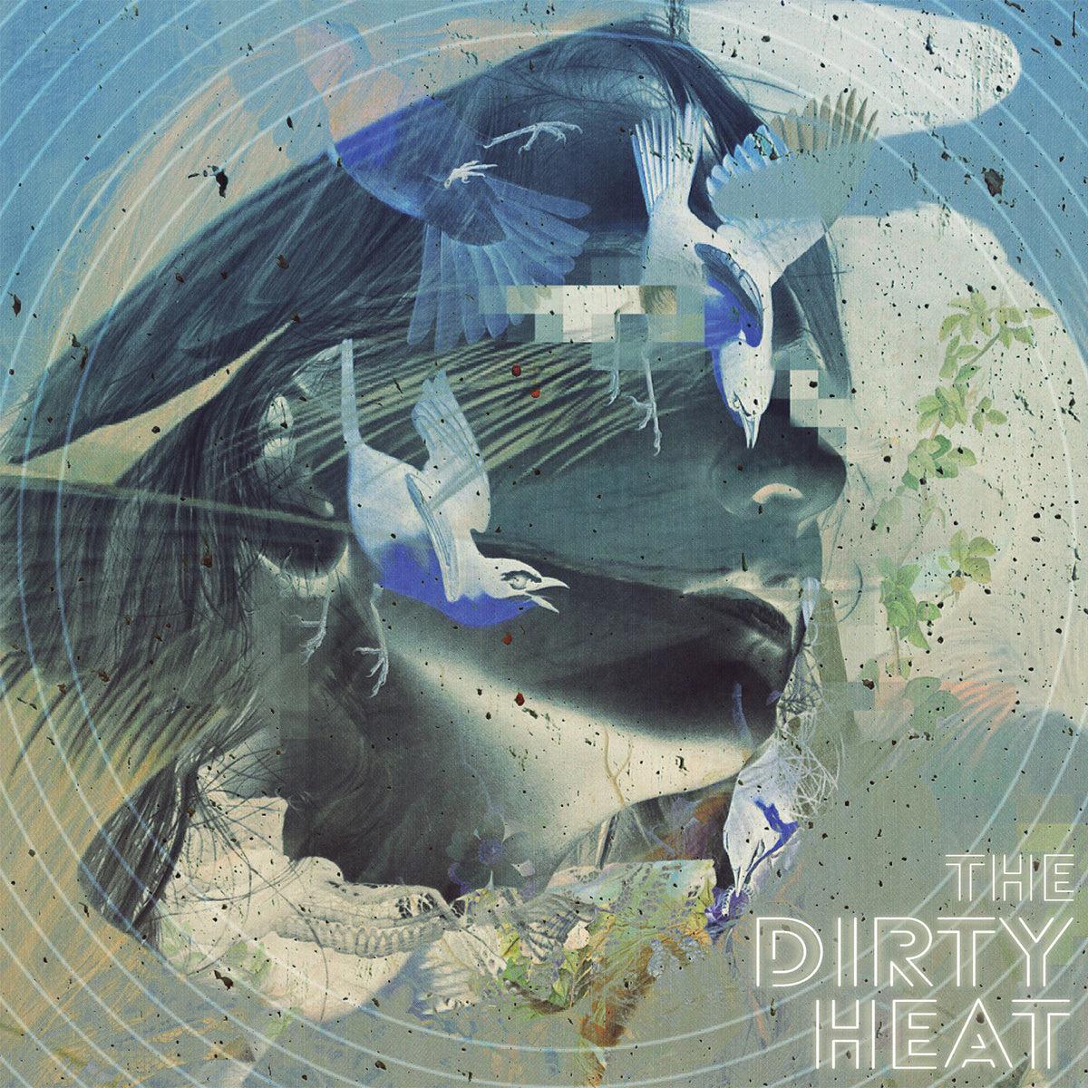 The Dirty Heat - Don't Walk Home