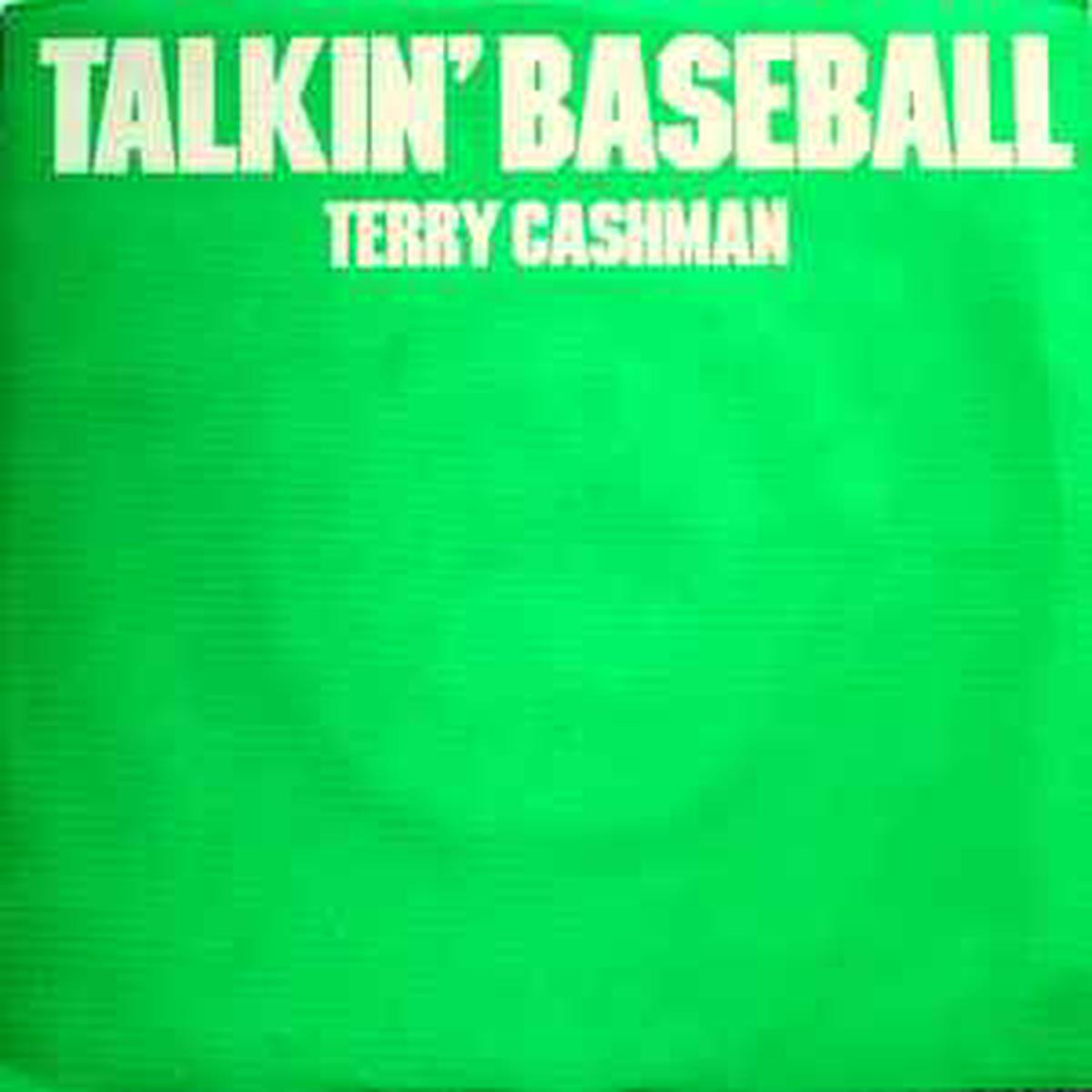Terry Cashman  Talkin' Baseball (Baseball And The Braves) Atlanta Braves Version / Baby , Baby I Love You