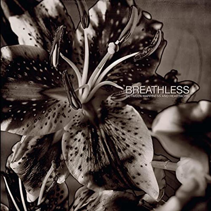 Breathless - Between Happiness And Heartache [VINYL]
