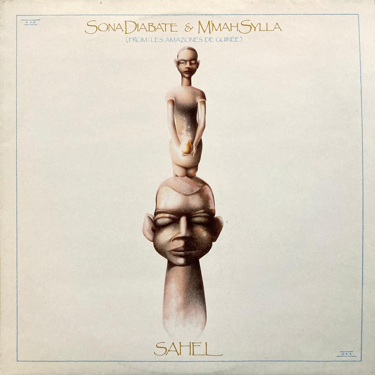 Sona Diabate & MMah Sylla Sahel