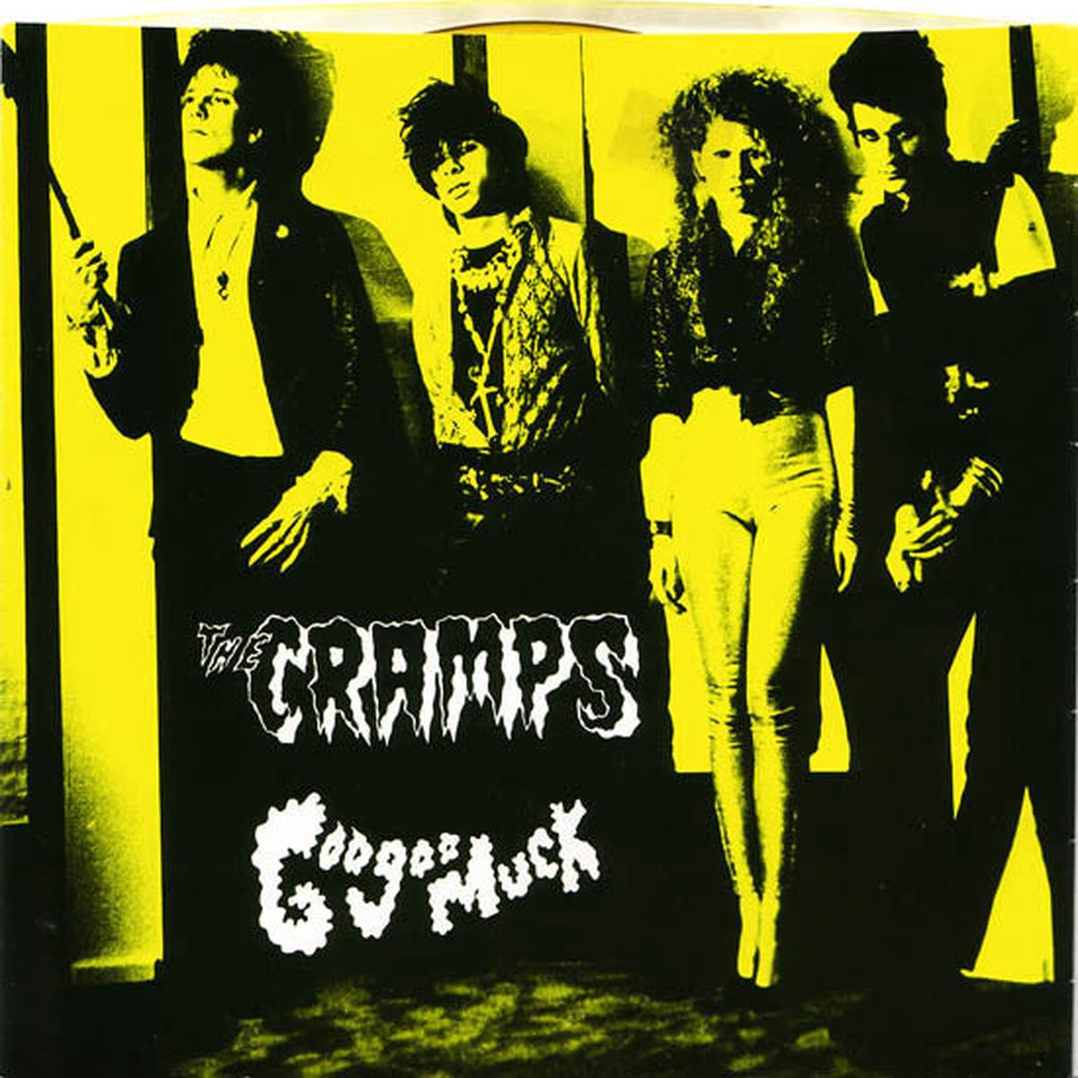 The Cramps Goo Goo Muck