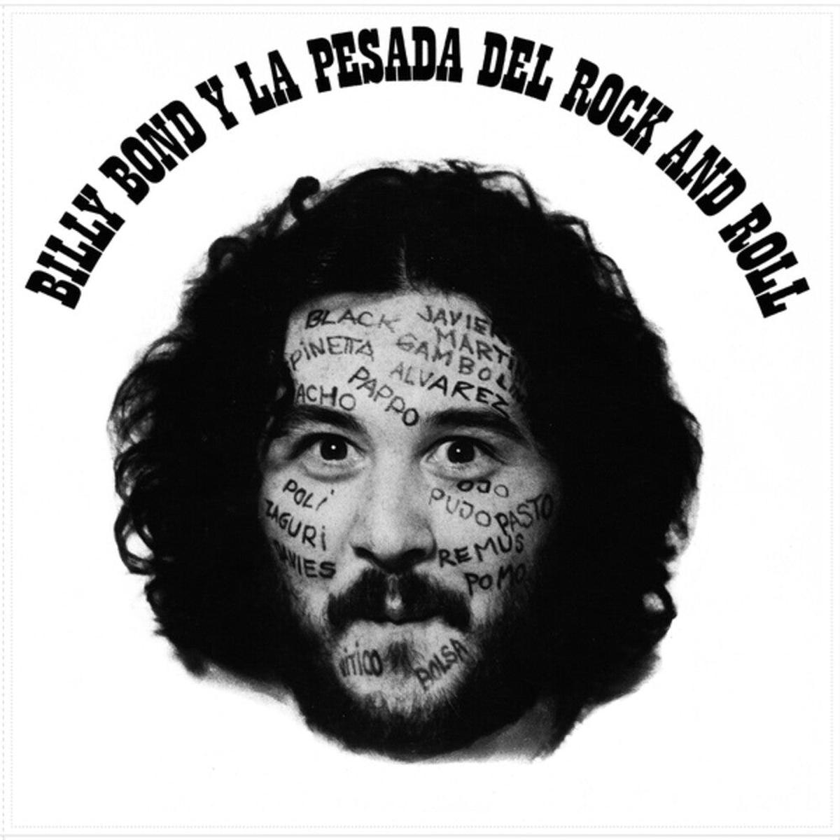 Billy Bond / La Pesada Del Rock & Roll - Billy Bond & La Pesada Del Rock & Roll 1