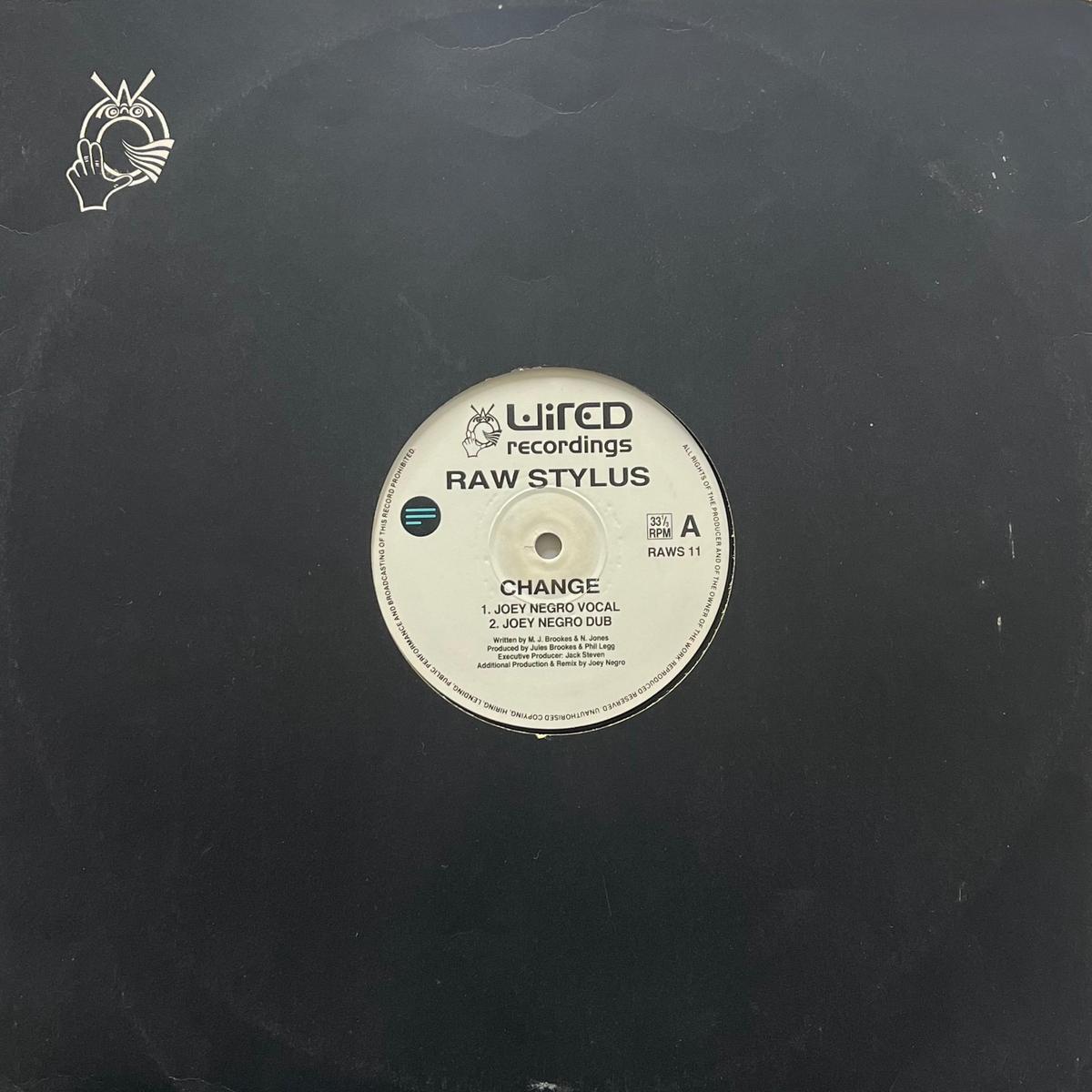 RAW STYLUS / Change (Wired Recordings RAWS 11, 12inch)