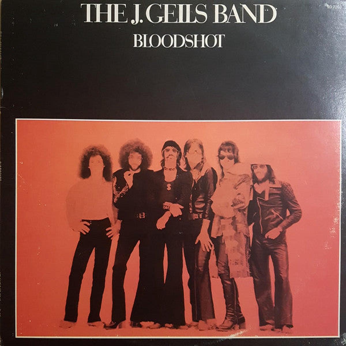 The J. Geils Band - Bloodshot - LP