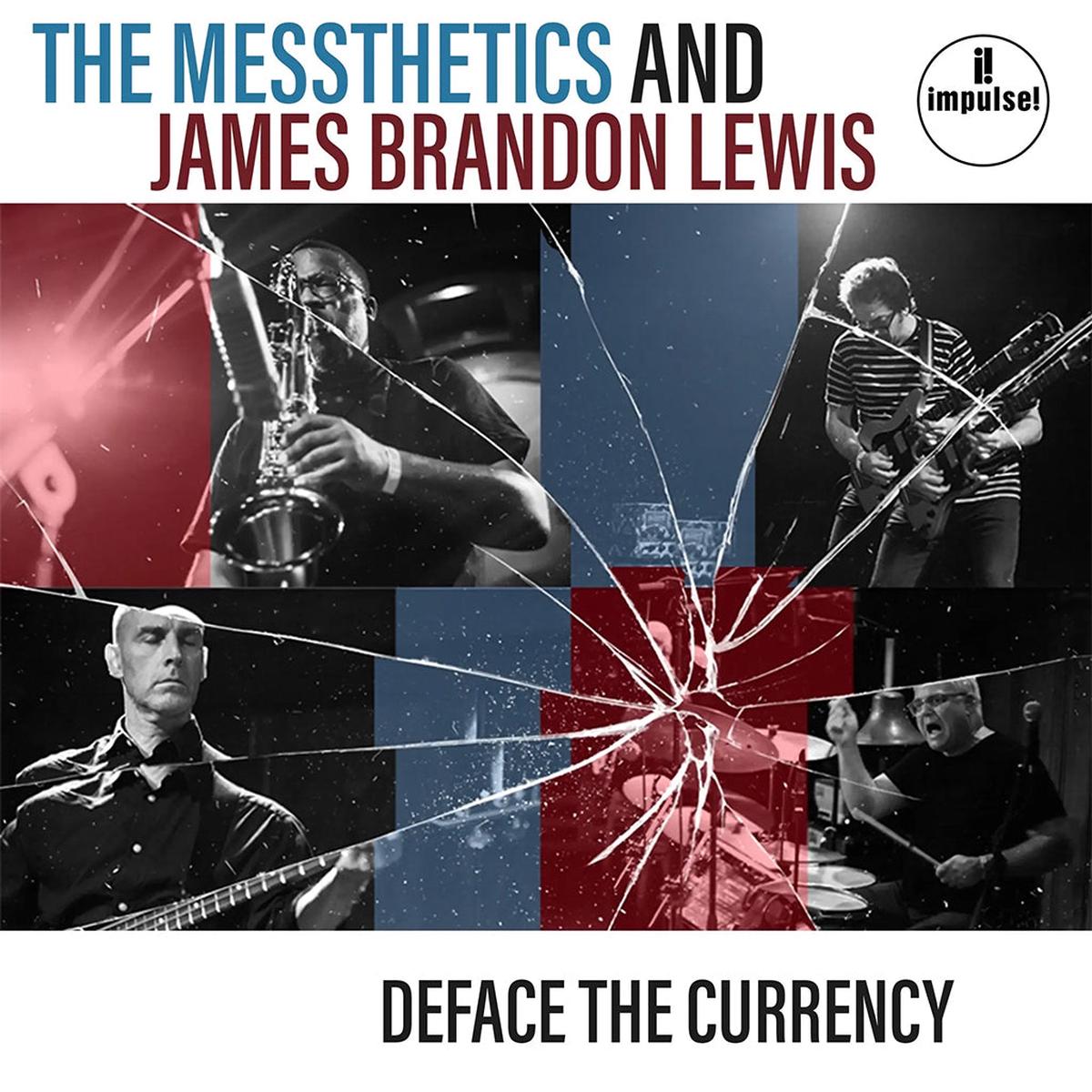 THE MESSTHETICS AND JAMES BRANDON LEWIS - Deface The Currency - LP - Vinyl [FEB 20]
