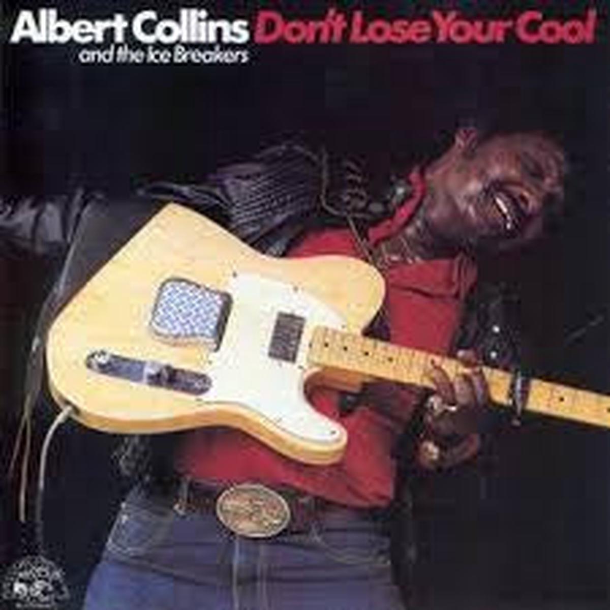 COLLINS ALBERT-DON T LOSE YOUR COOL LP VG+ COVER VG+