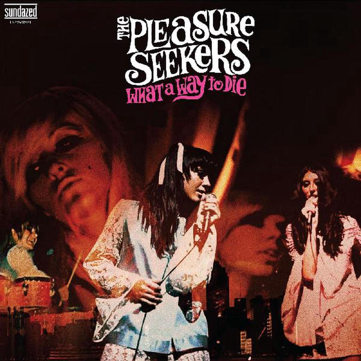 The Pleasure Seekers 8211 What a Way to Die LP (Ltd White Vinyl Edition)