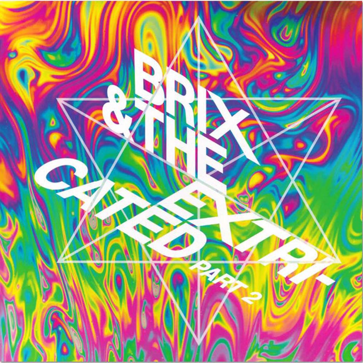Brix & The Extricated Part 2 Limited Clear Vinyl LP 2017 - Default Title