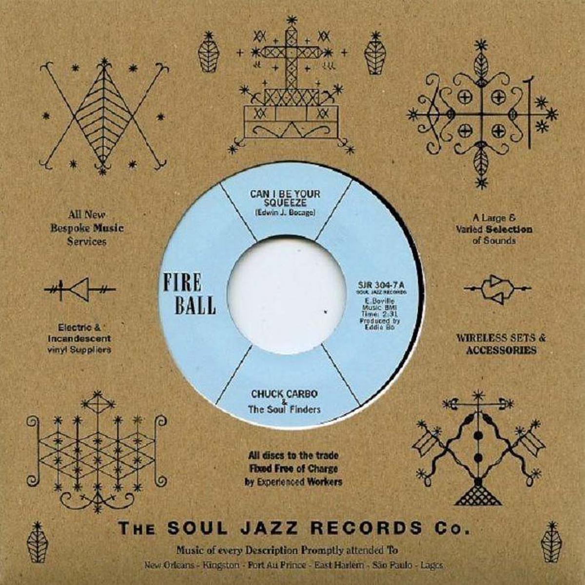 Chuck Carbo & The Soul Finders Can I Be Your Squeeze Vinyl 7" Single 2021 - Default Title