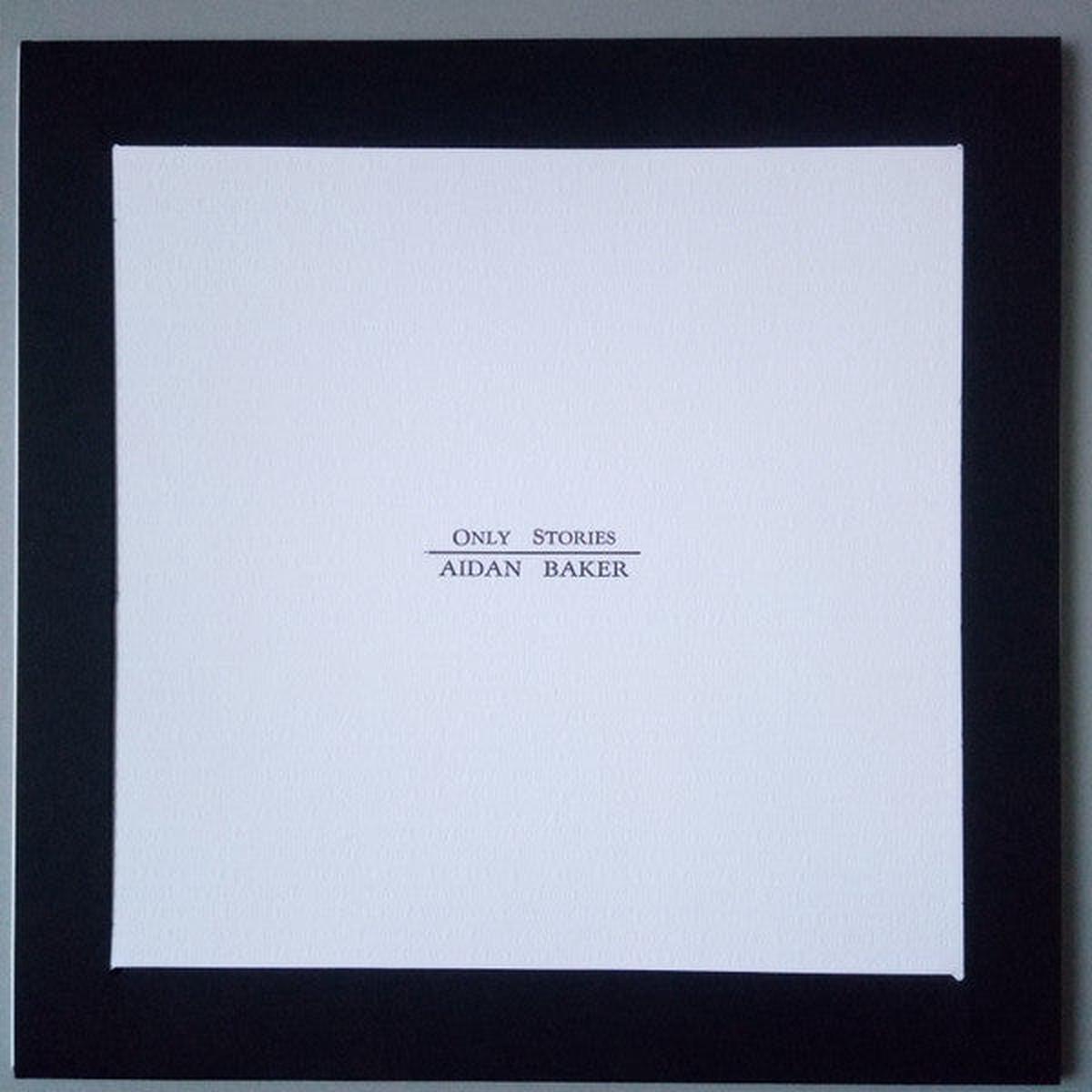 Baker, Aidan - Only Stories [Vinyl] [Second Hand]
