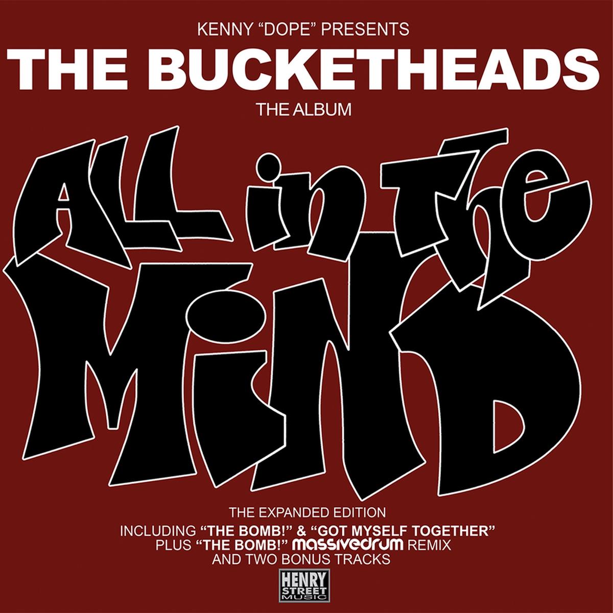 The Bucketheads - All In The Mind (The Expanded Edition) [RSD 2026]