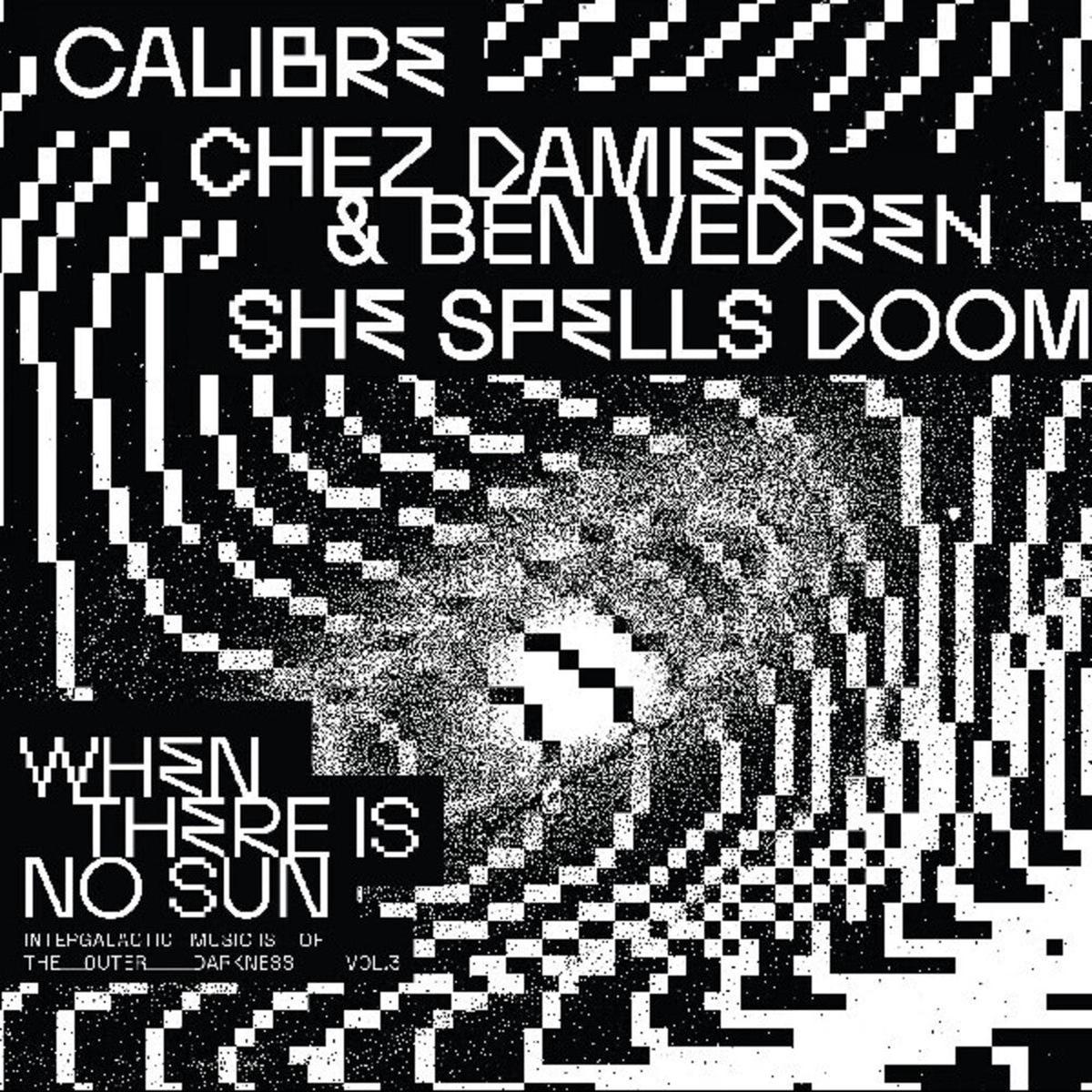 Various - When There Is No Sun Vol. 3