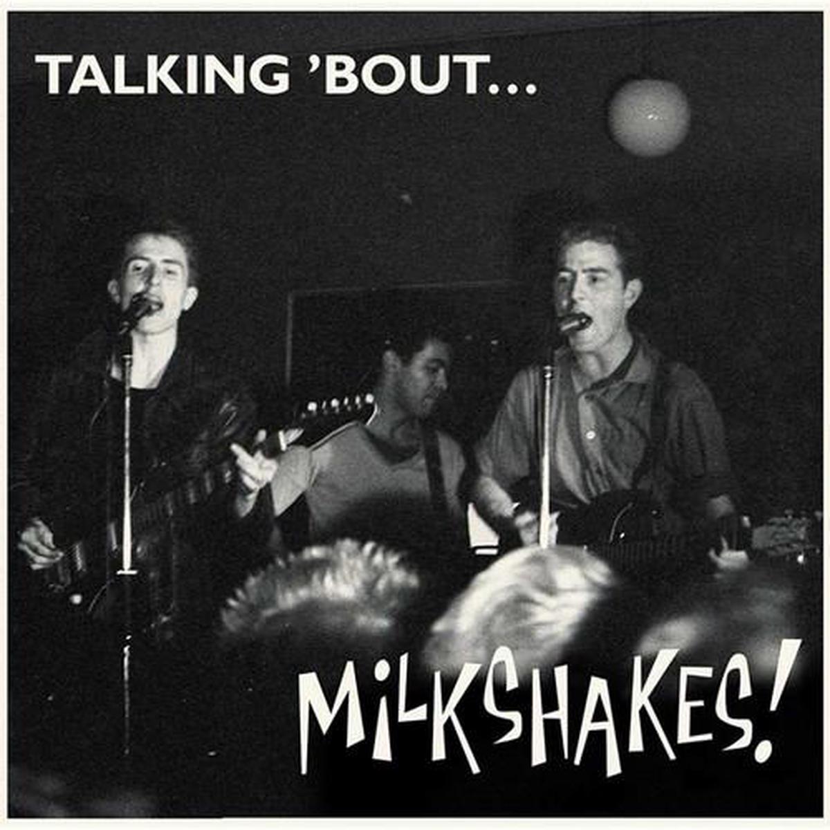 Talking bout Milkshakes - Vinyl LP