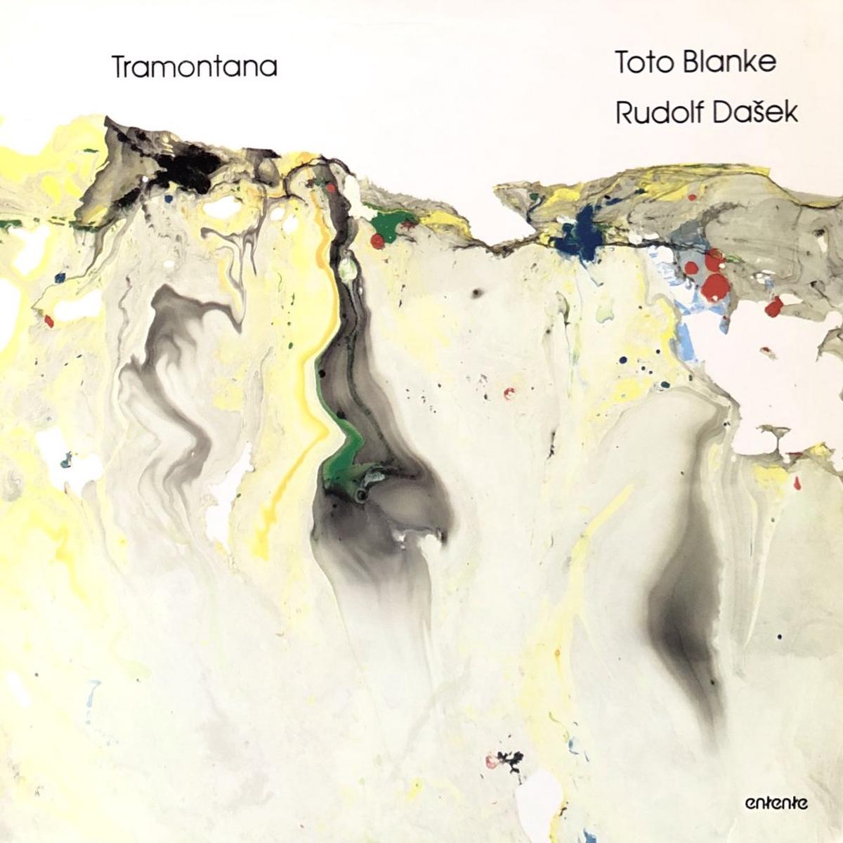 Toto Blanke, Rudolf Dasek "Tramontana"